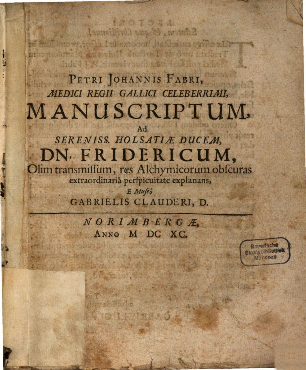 Manuscriptum ad sereniss. Holsatiae Ducem olim transmissum res alchymicorum obscuras ... explanans