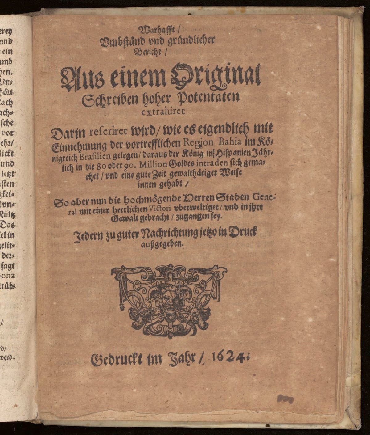 Warhafft, umbständ und gründlicher Bericht, aus einem Original Schreiben hoher Potentaten extrahiret