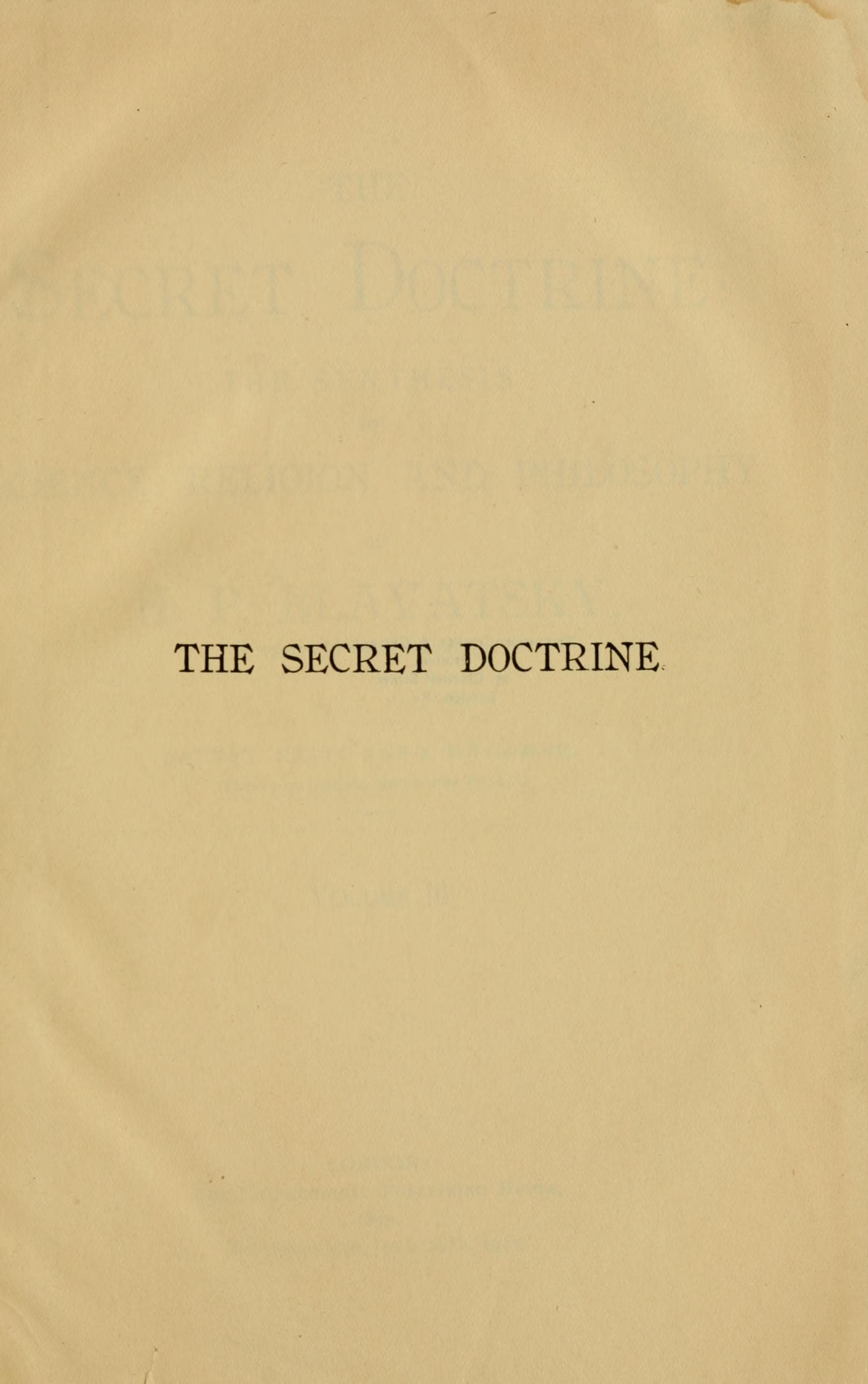 Secret Doctrine Vol. III - Esoterica