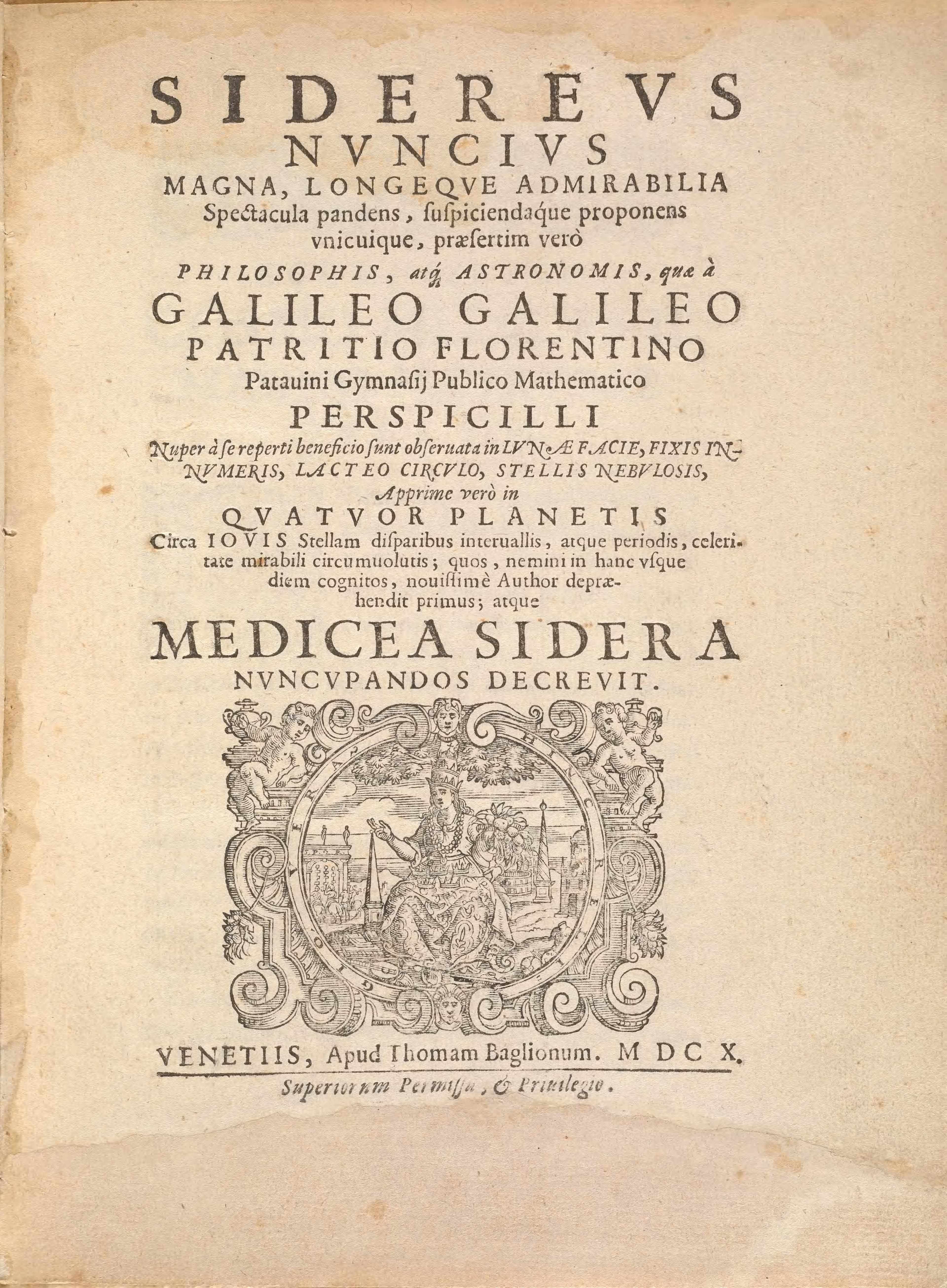 Sidereus Nuncius (Starry Messenger) - 1610 First Edition