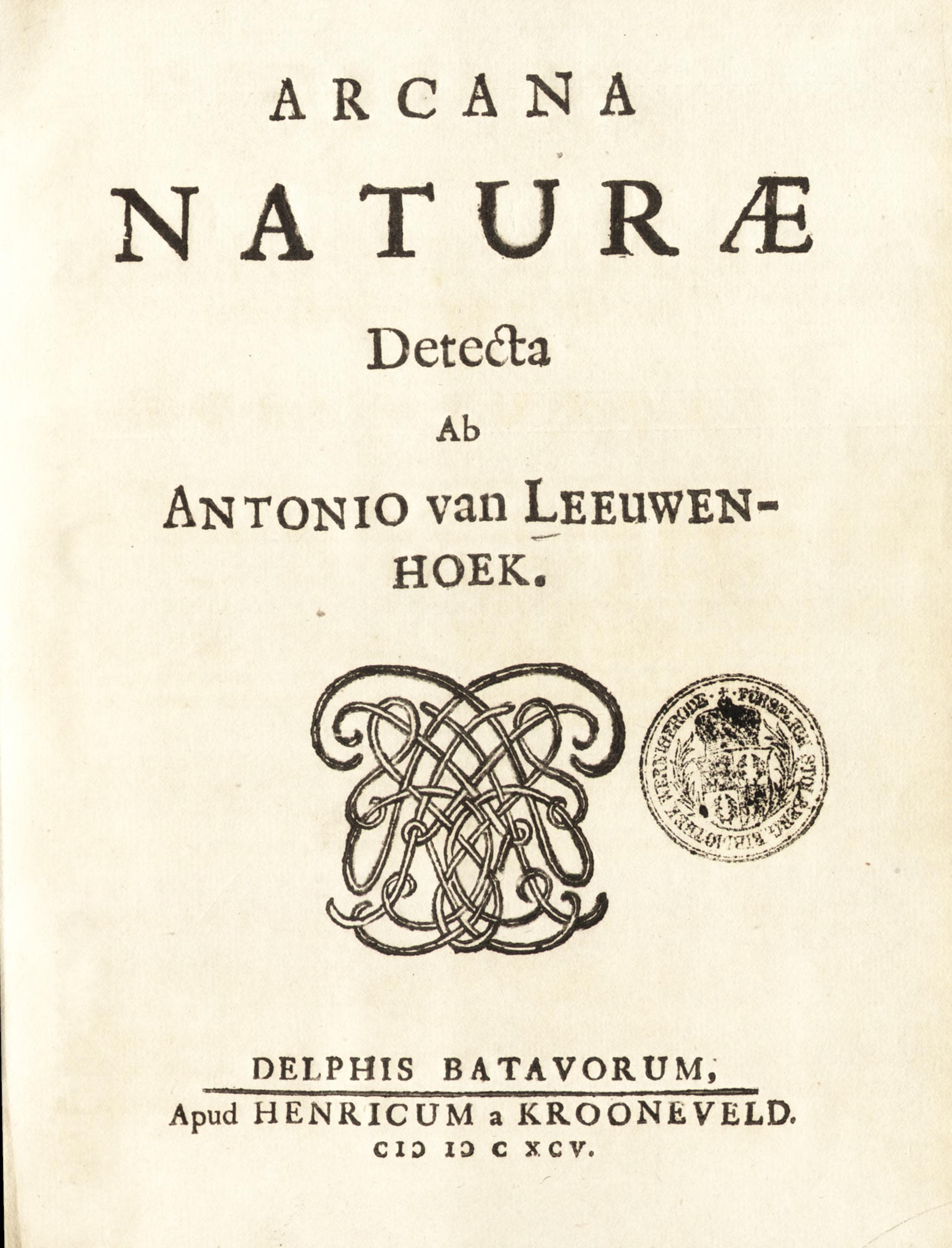 Arcana Naturae Detecta (1695)