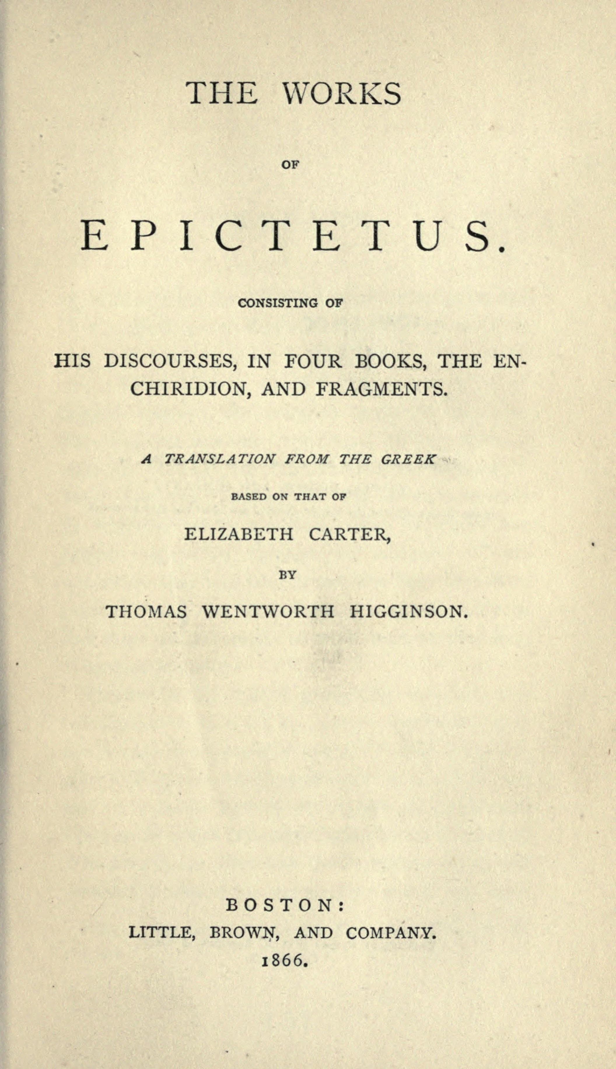 Epictetus Works (Discourses, Enchiridion, Fragments)