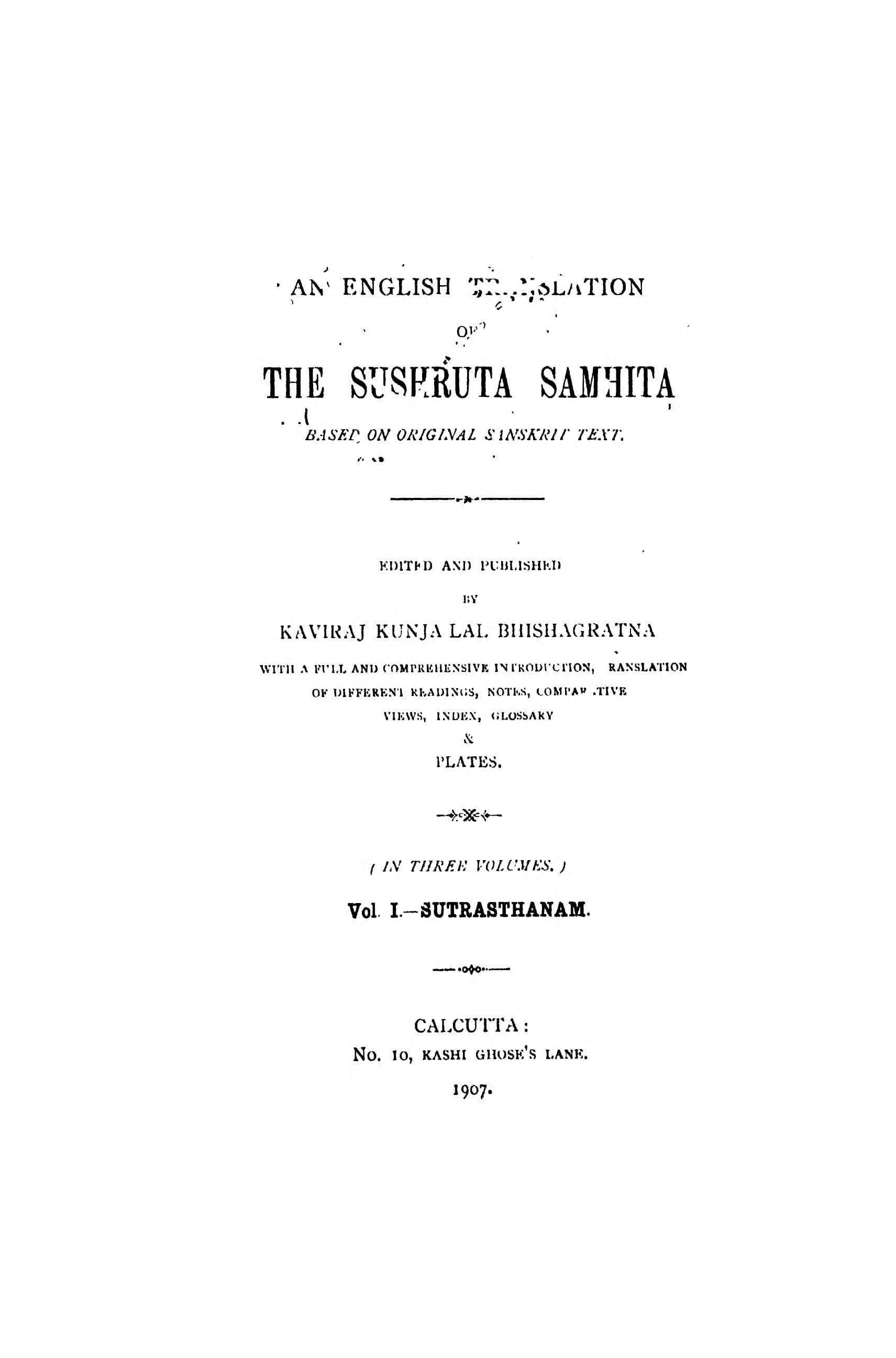 The Sushruta Samhita Vol. 1 (English translation)
