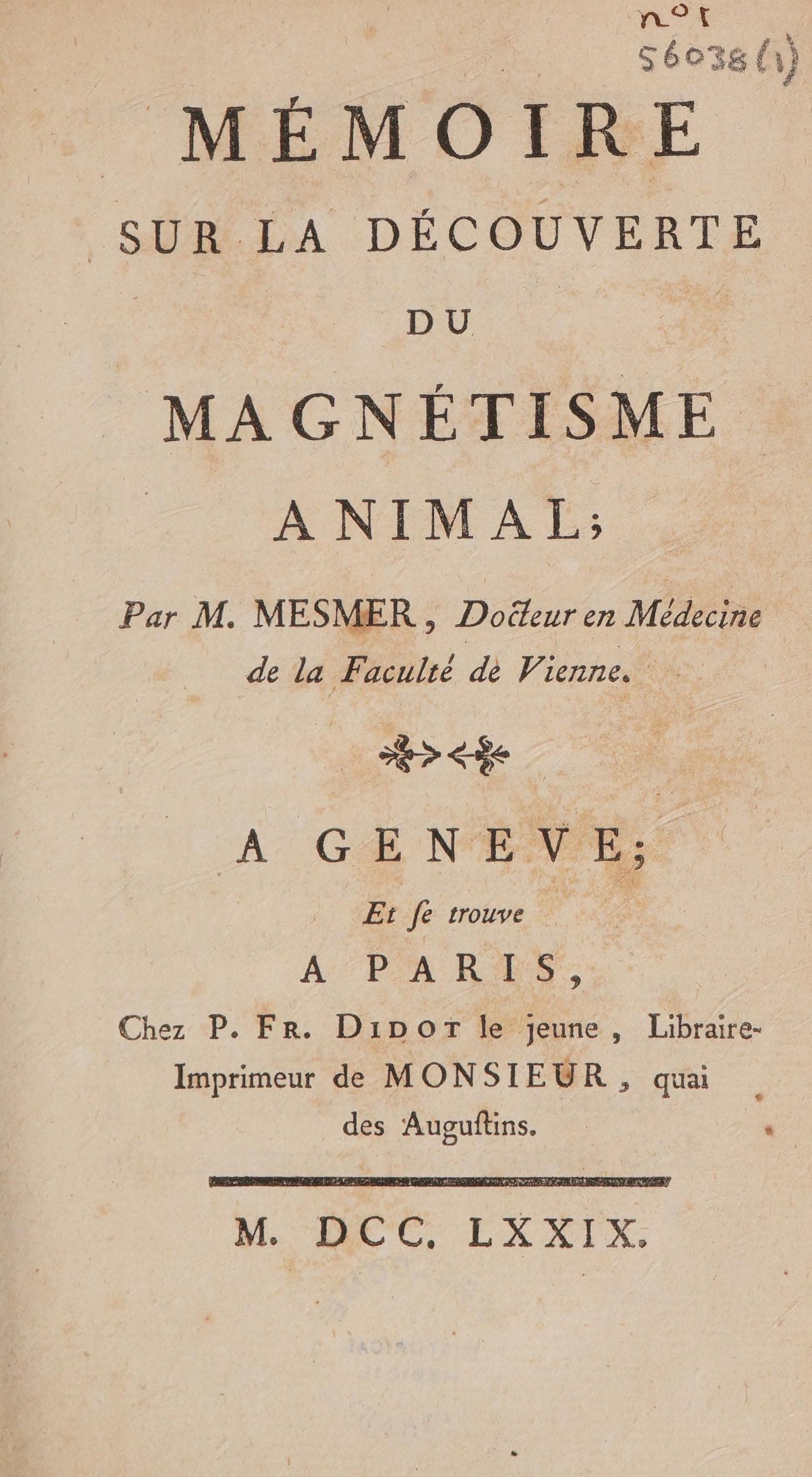 Memoire sur la decouverte du magnetisme animal