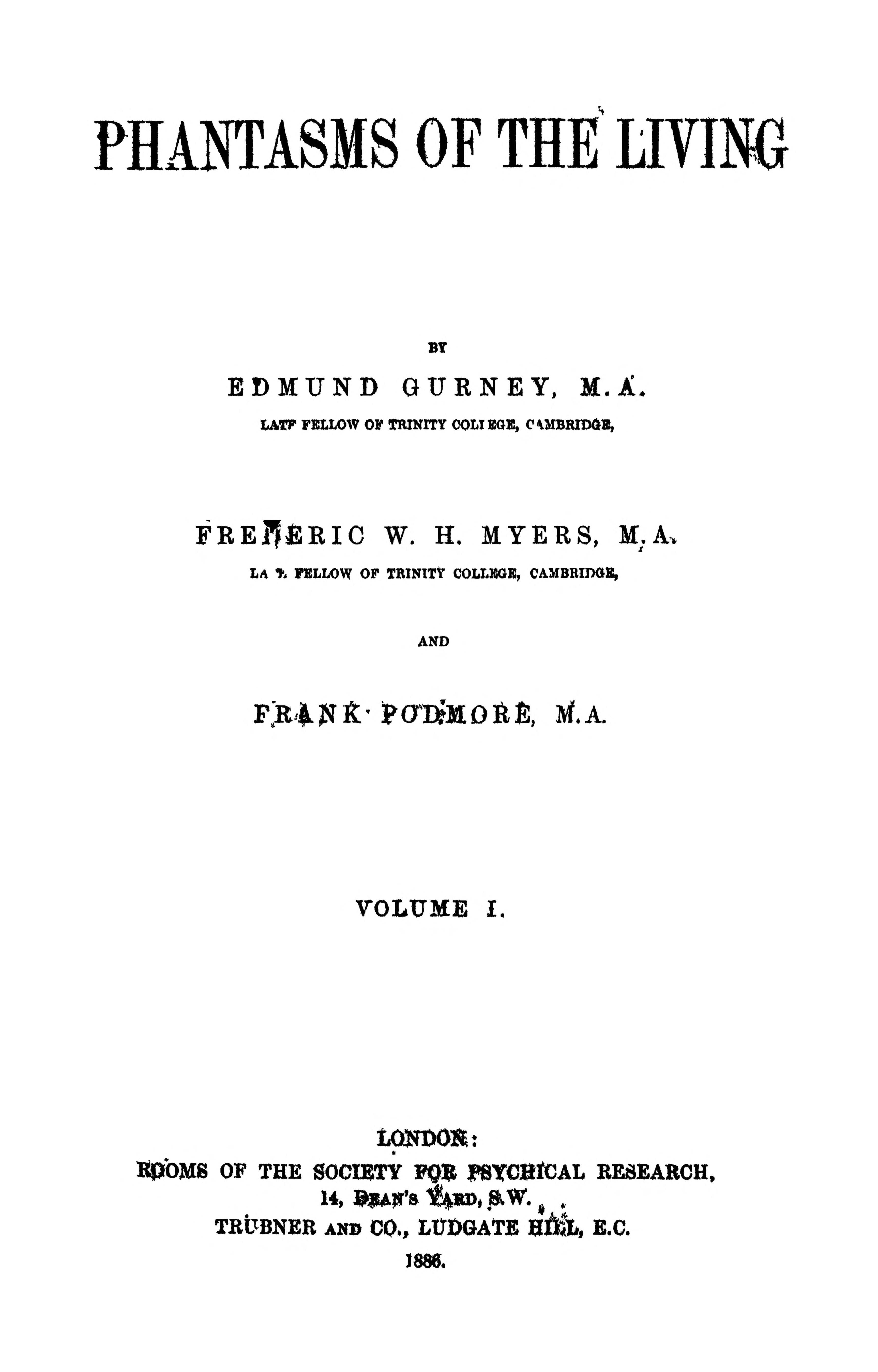 Phantasms of the Living, Vol. I