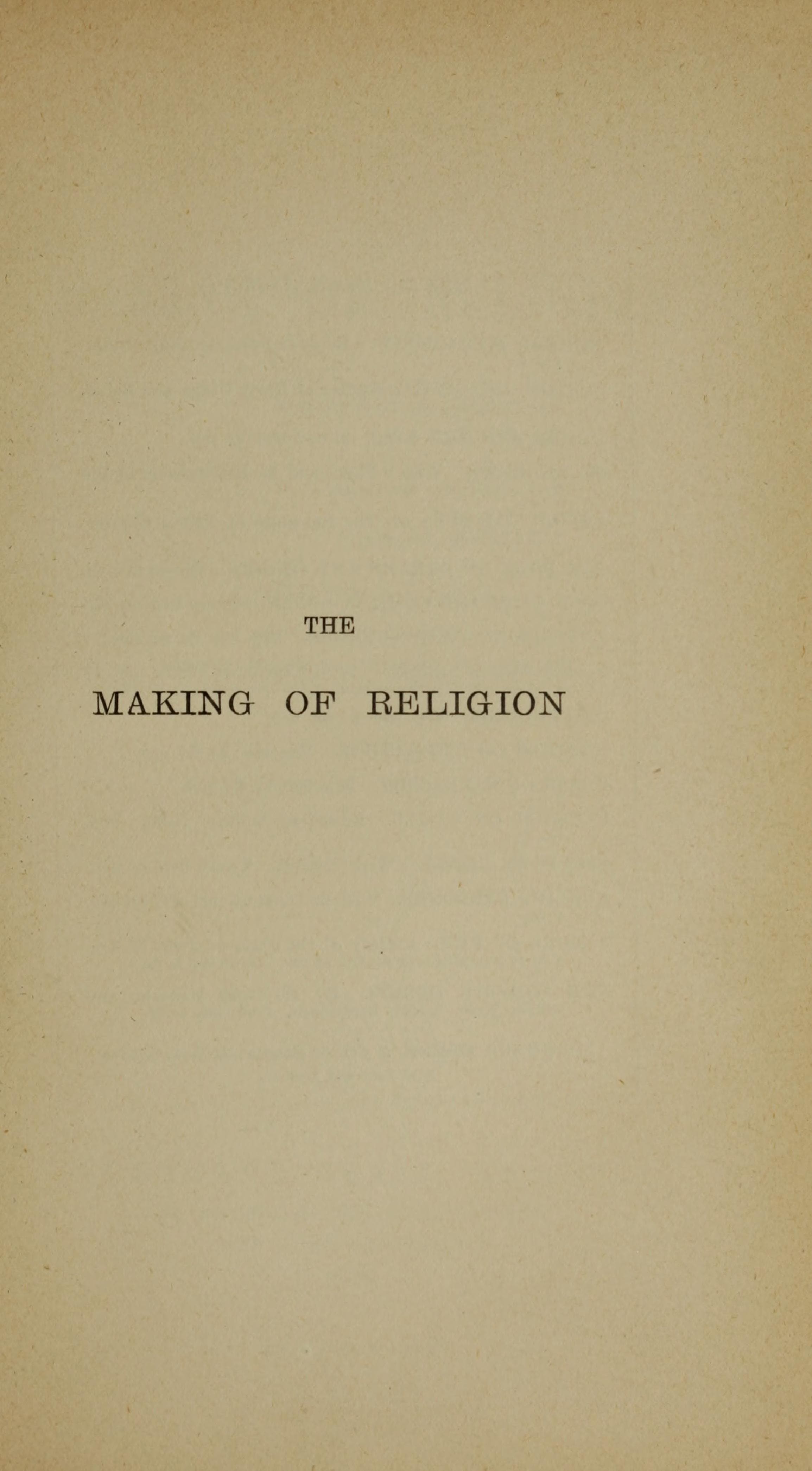 The Making of Religion