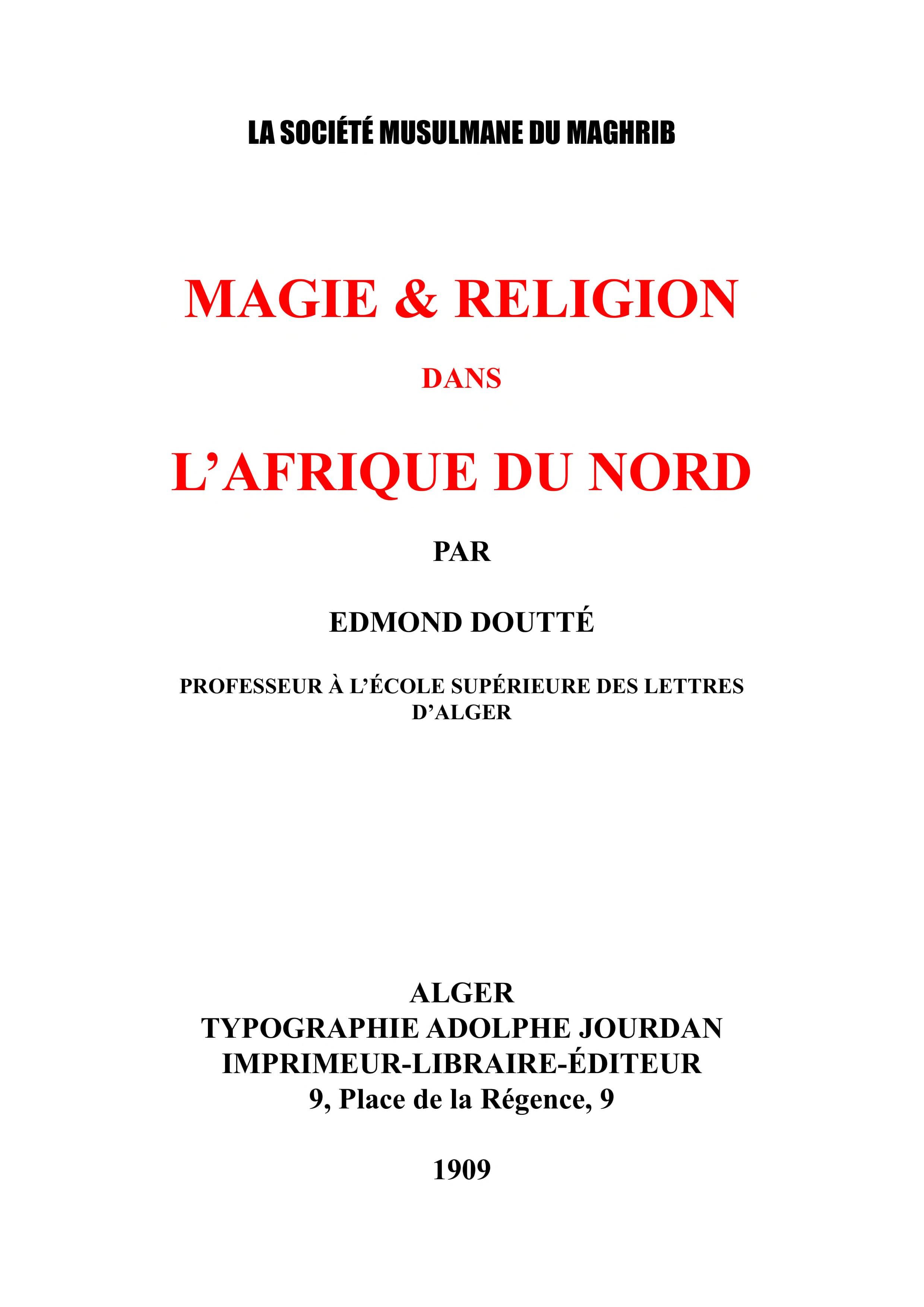 Magie et Religion dans l'Afrique du Nord