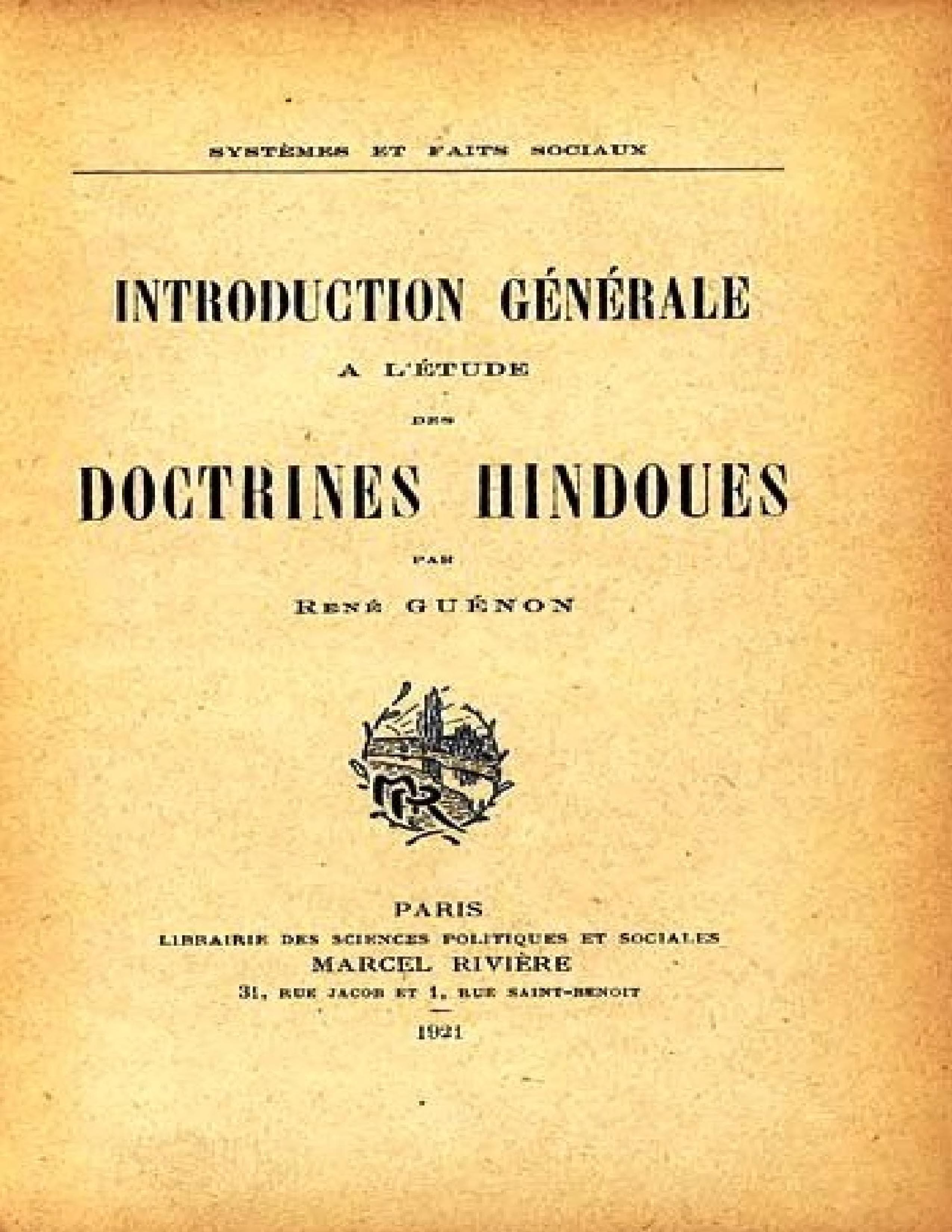 Introduction générale à l'étude des doctrines hindoues