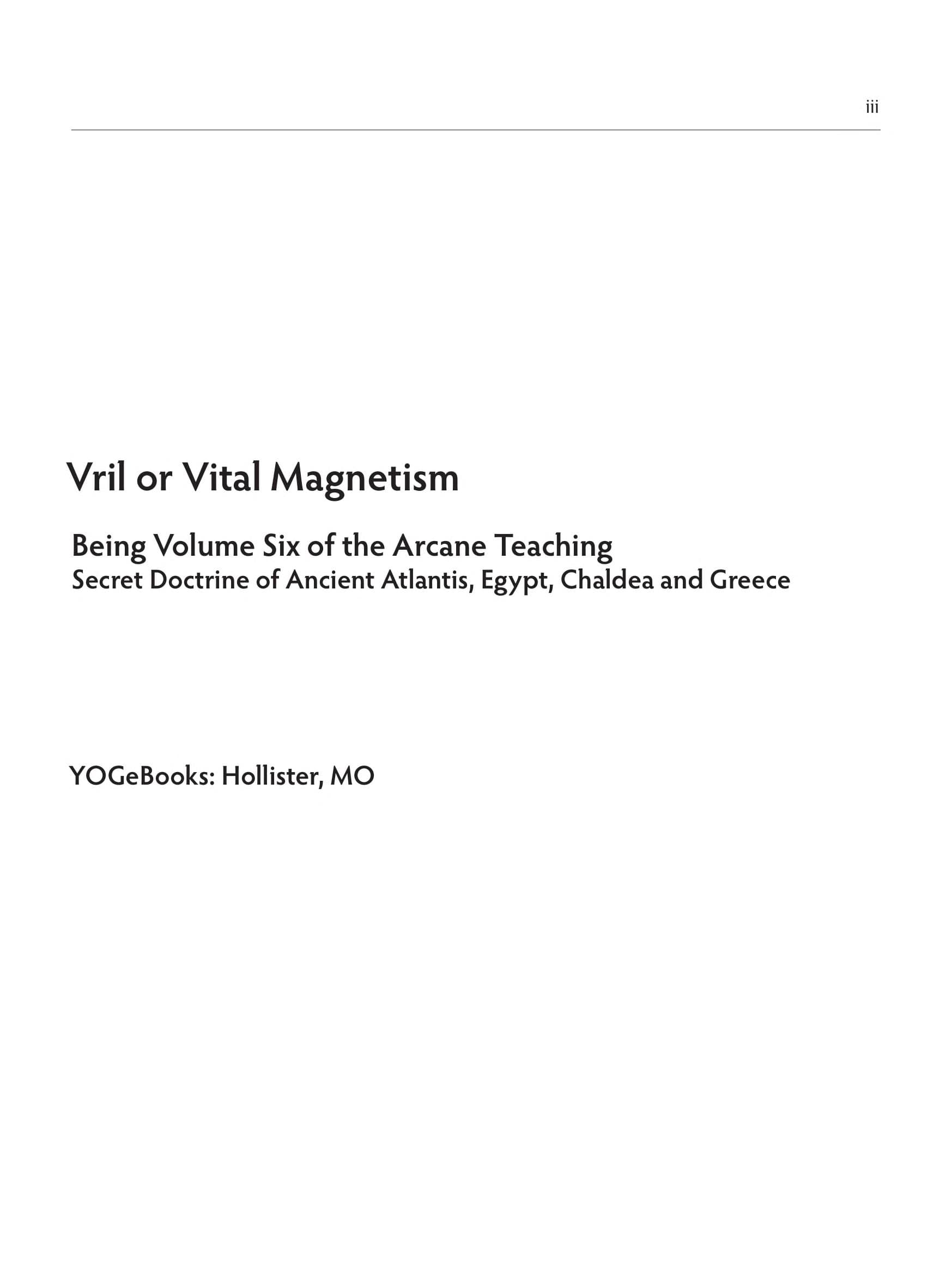 Vril, or Vital Magnetism
