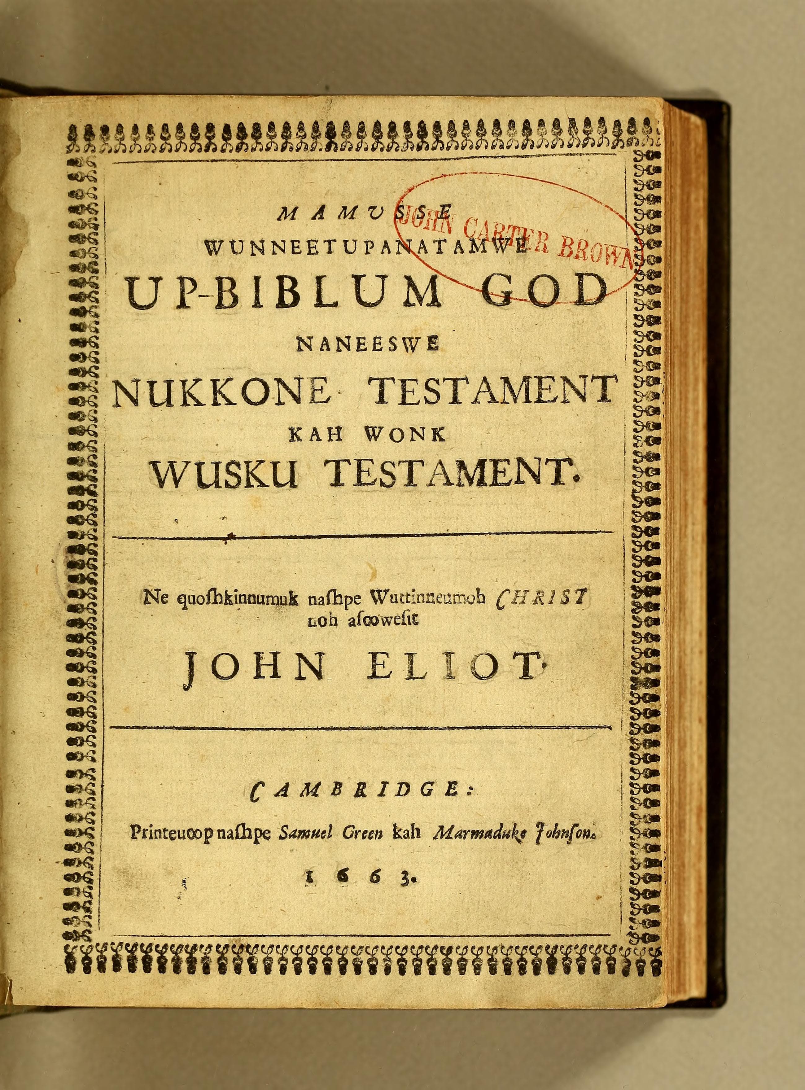 Mamusse Wunneetupanatamwe Up-Biblium God (Eliot Indian Bible)