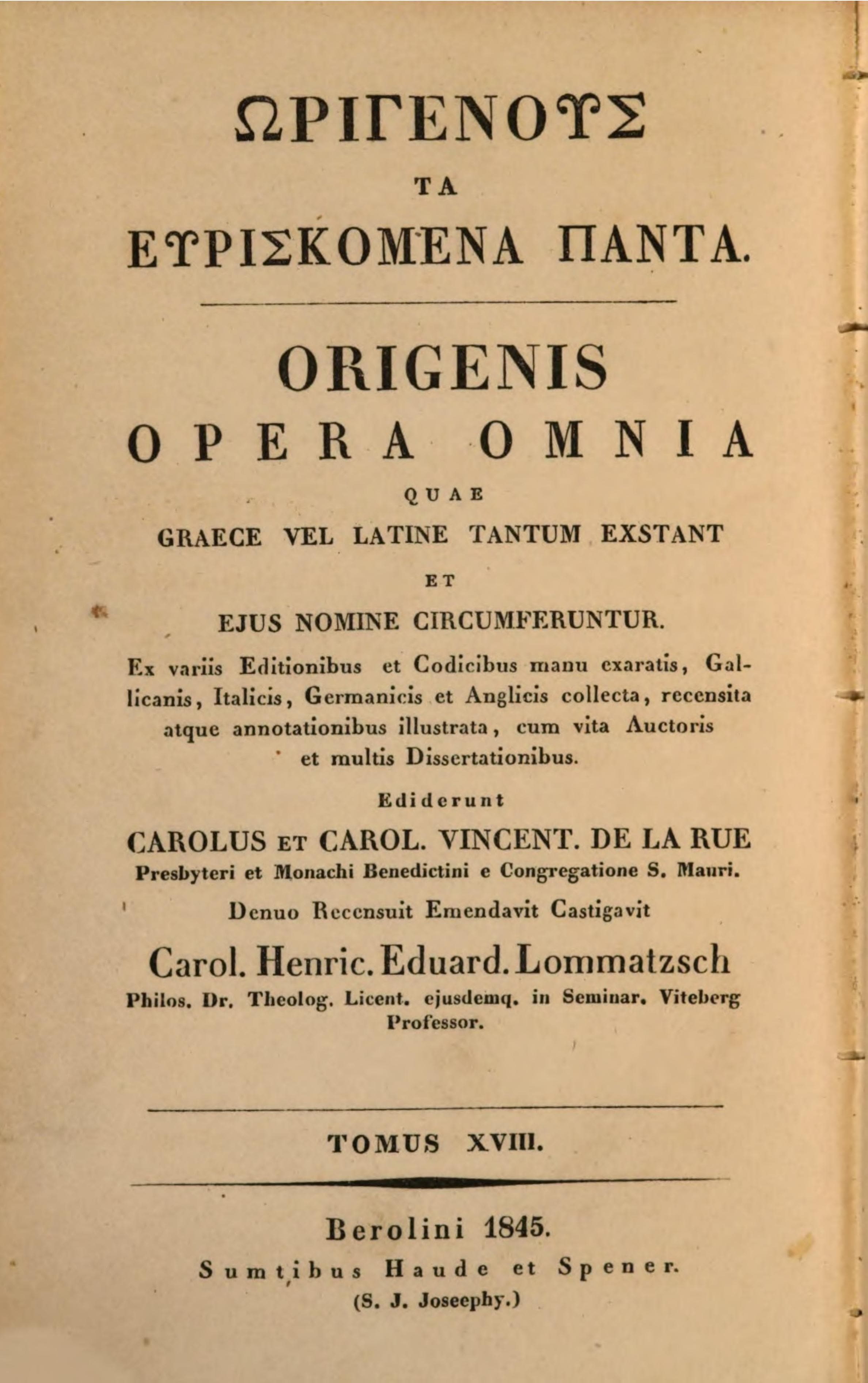 Opera Omnia XVIII: Contra Celsum I-IV (Lommatzsch)