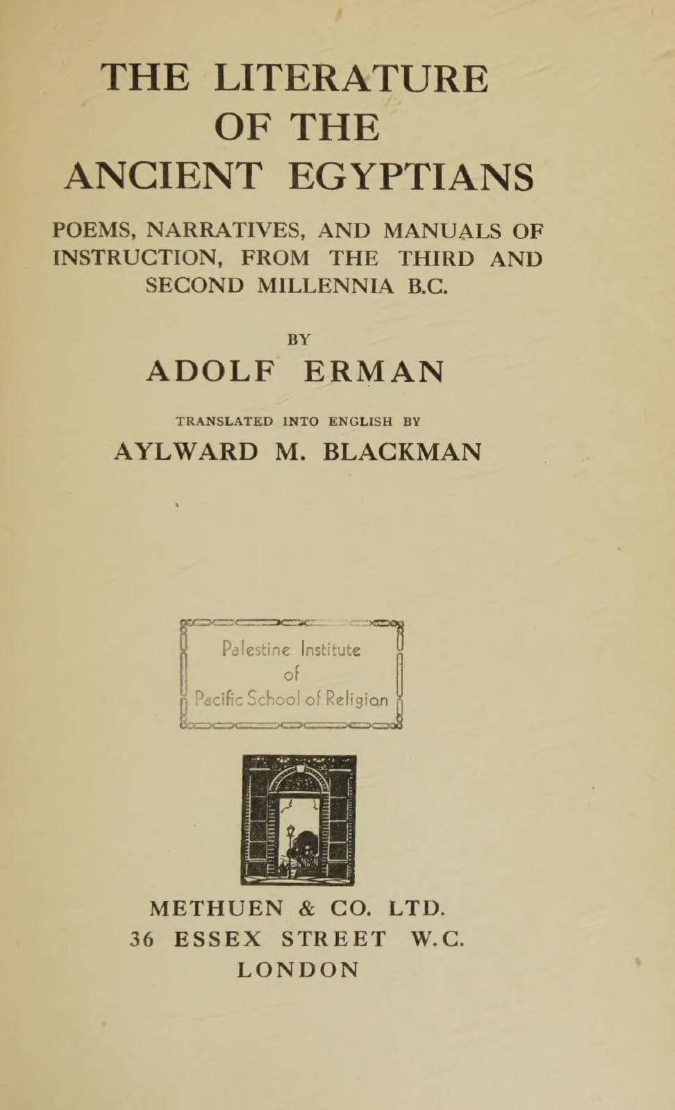 The Literature of the Ancient Egyptians