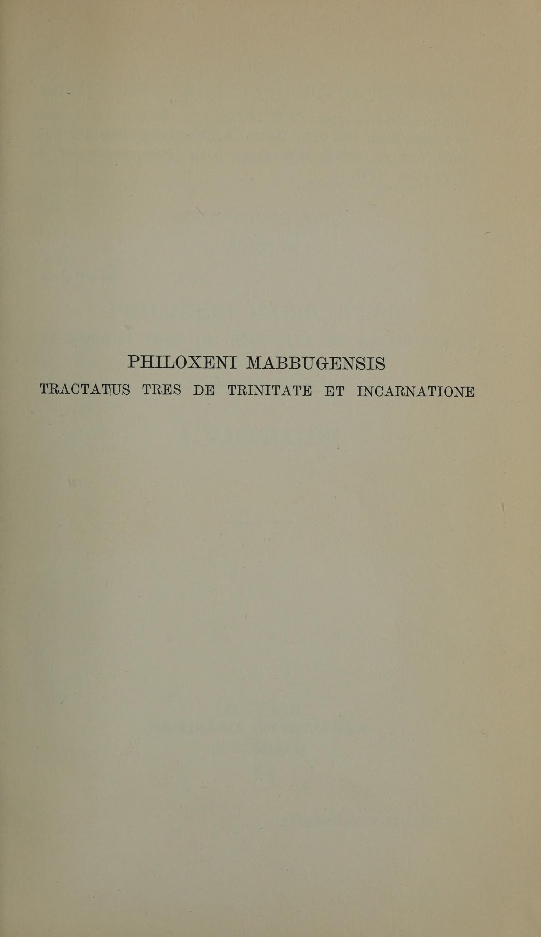 Tractatus Tres de Trinitate et Incarnatione