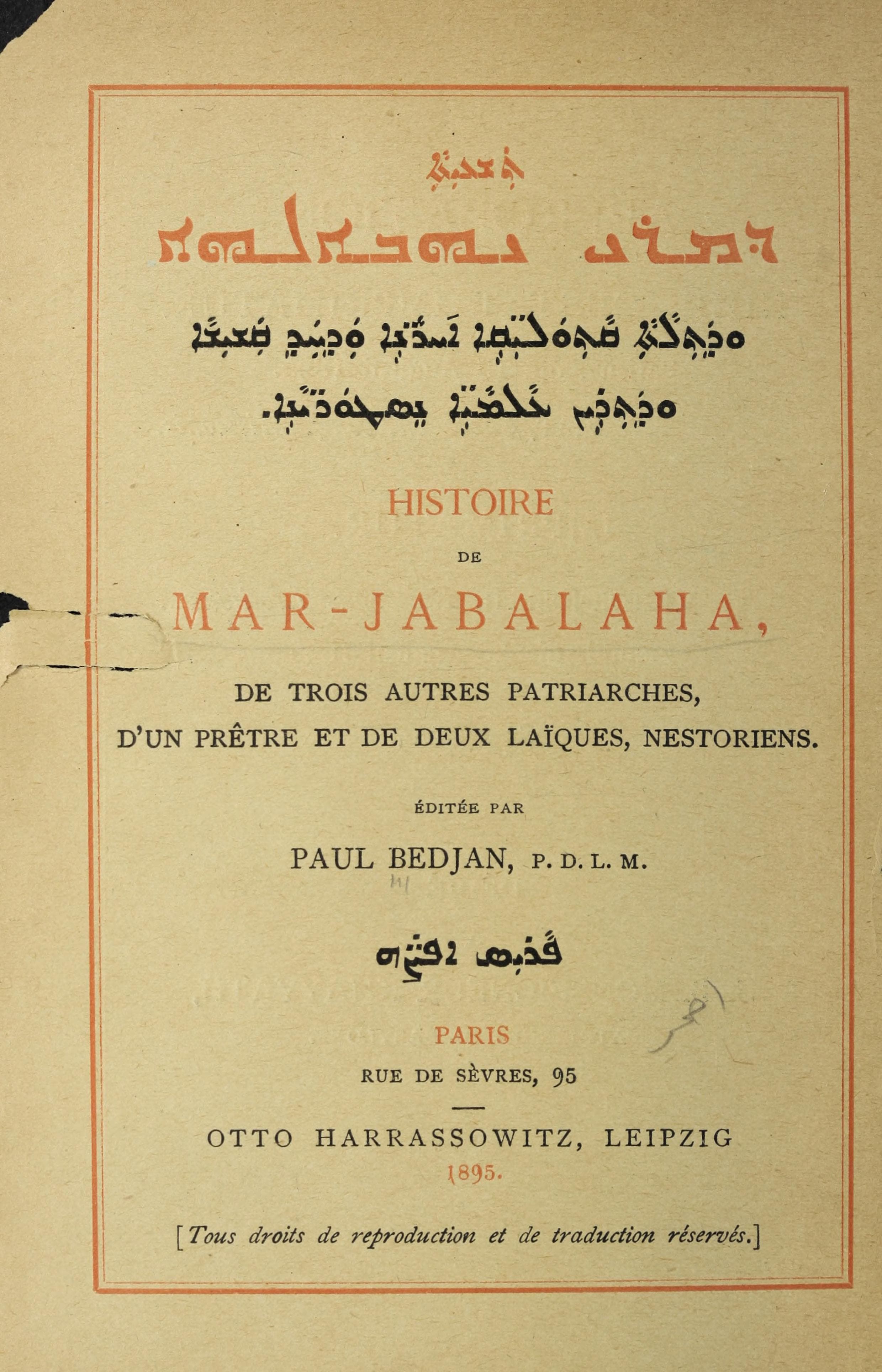 Histoire de Mar-Jabalaha, de trois autres patriarches, d'un prêtre et de deux laïques nestoriens