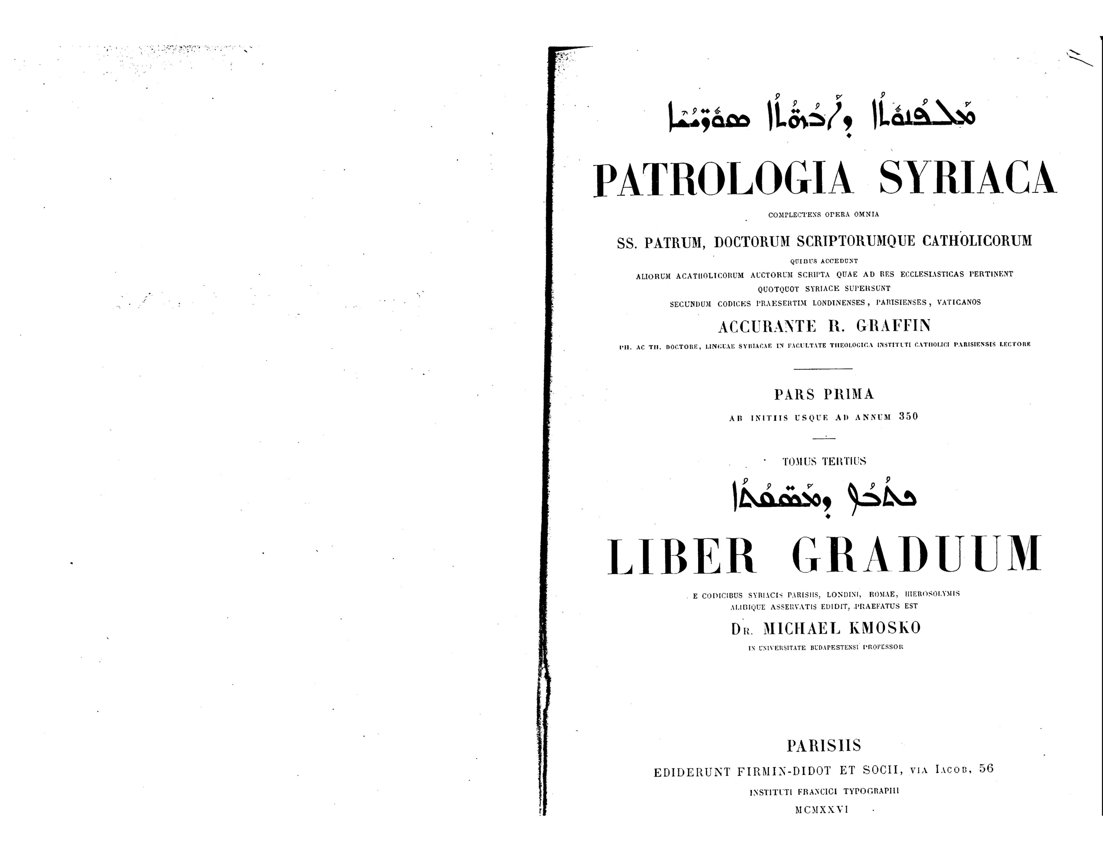 Patrologia Syriaca vol. 3: Liber Graduum