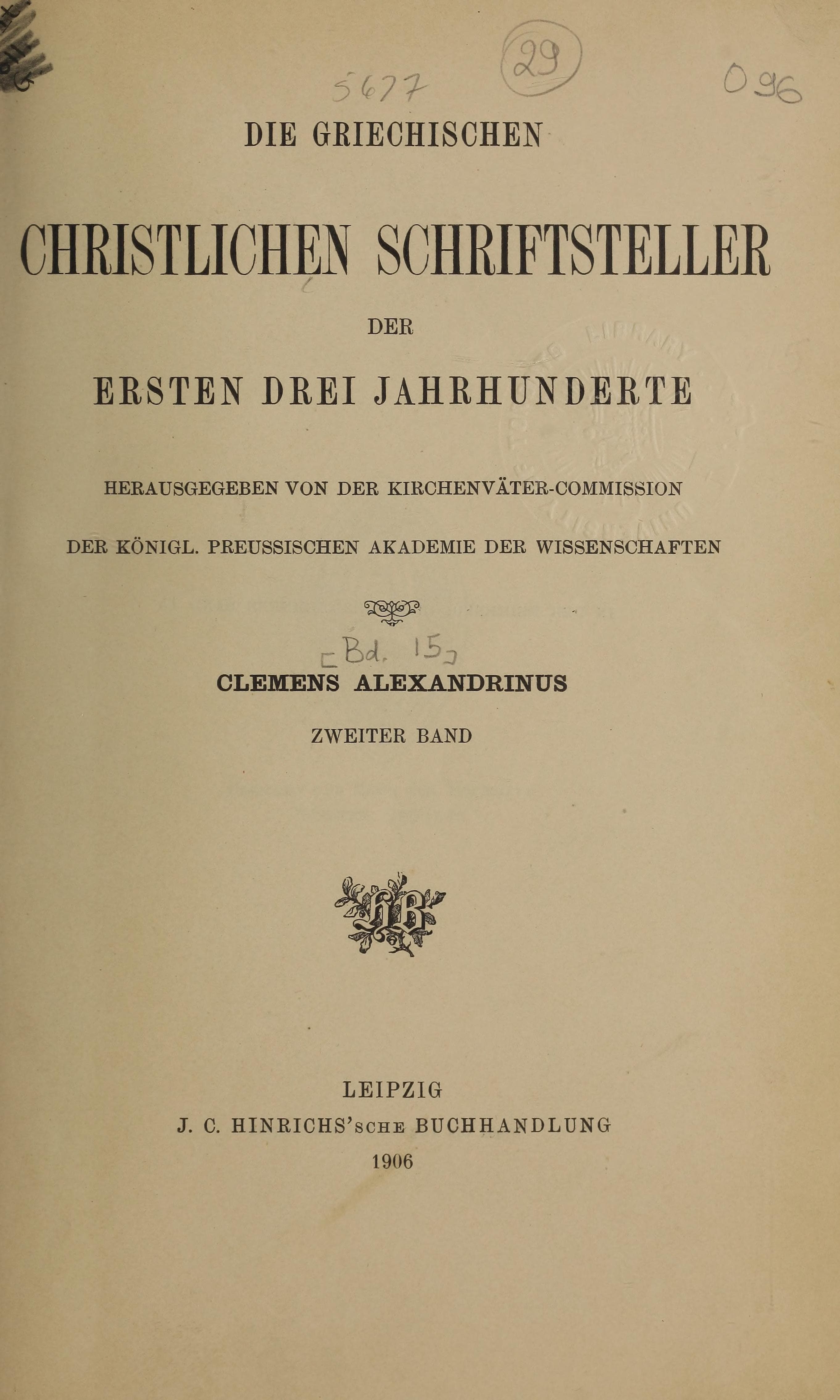 Clemens Alexandrinus II: Stromata Buch I-VI (Stromateis)