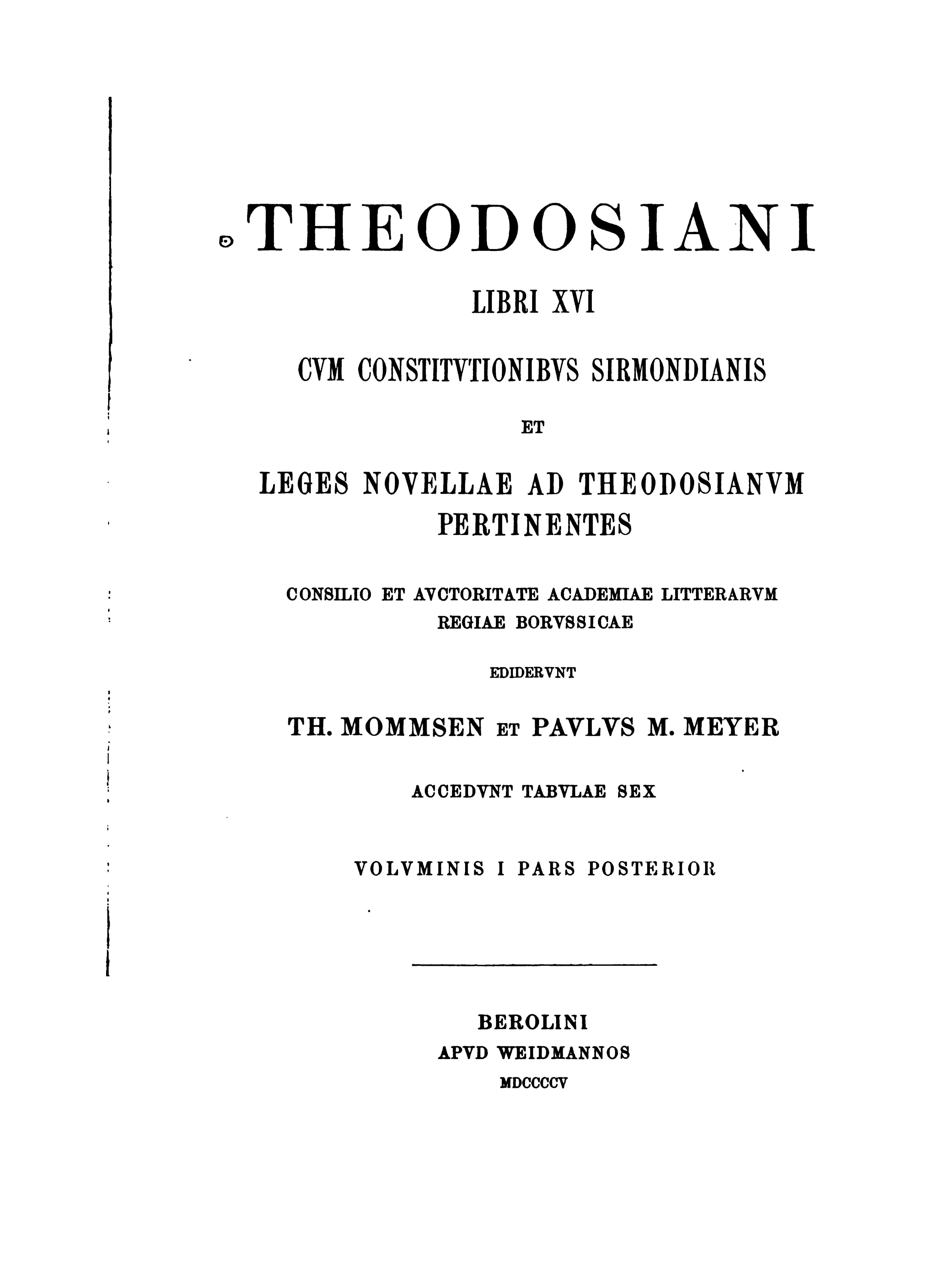 Theodosiani Libri XVI, vol. 1