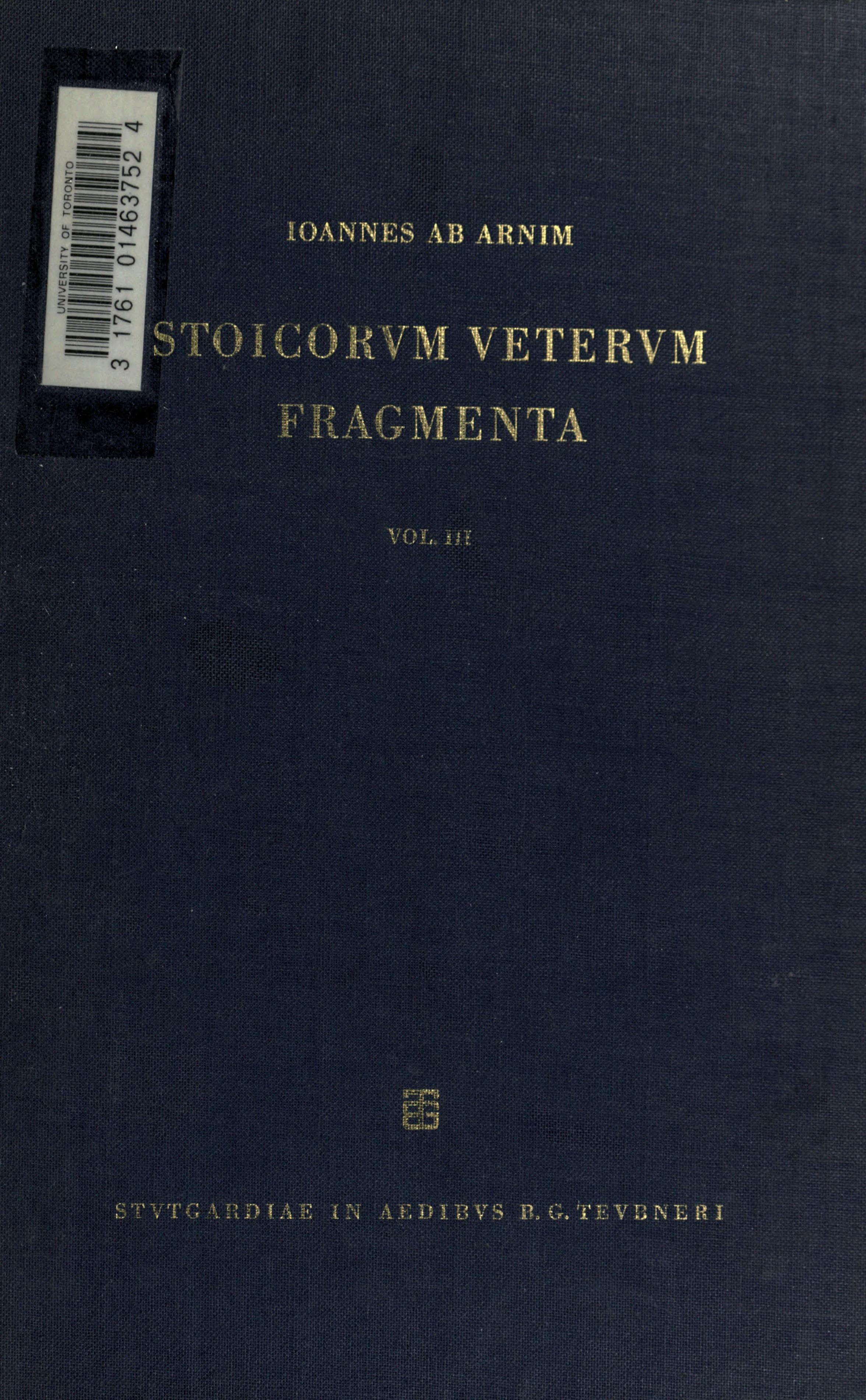 Stoicorum Veterum Fragmenta, vol. 3: Chrysippus (Ethica)