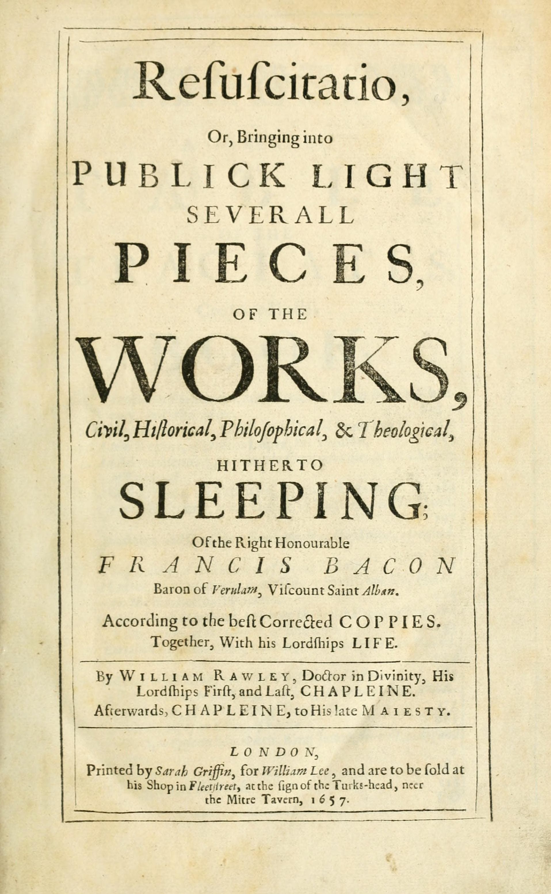 Resuscitatio, or, Bringing into Publick Light Severall Pieces