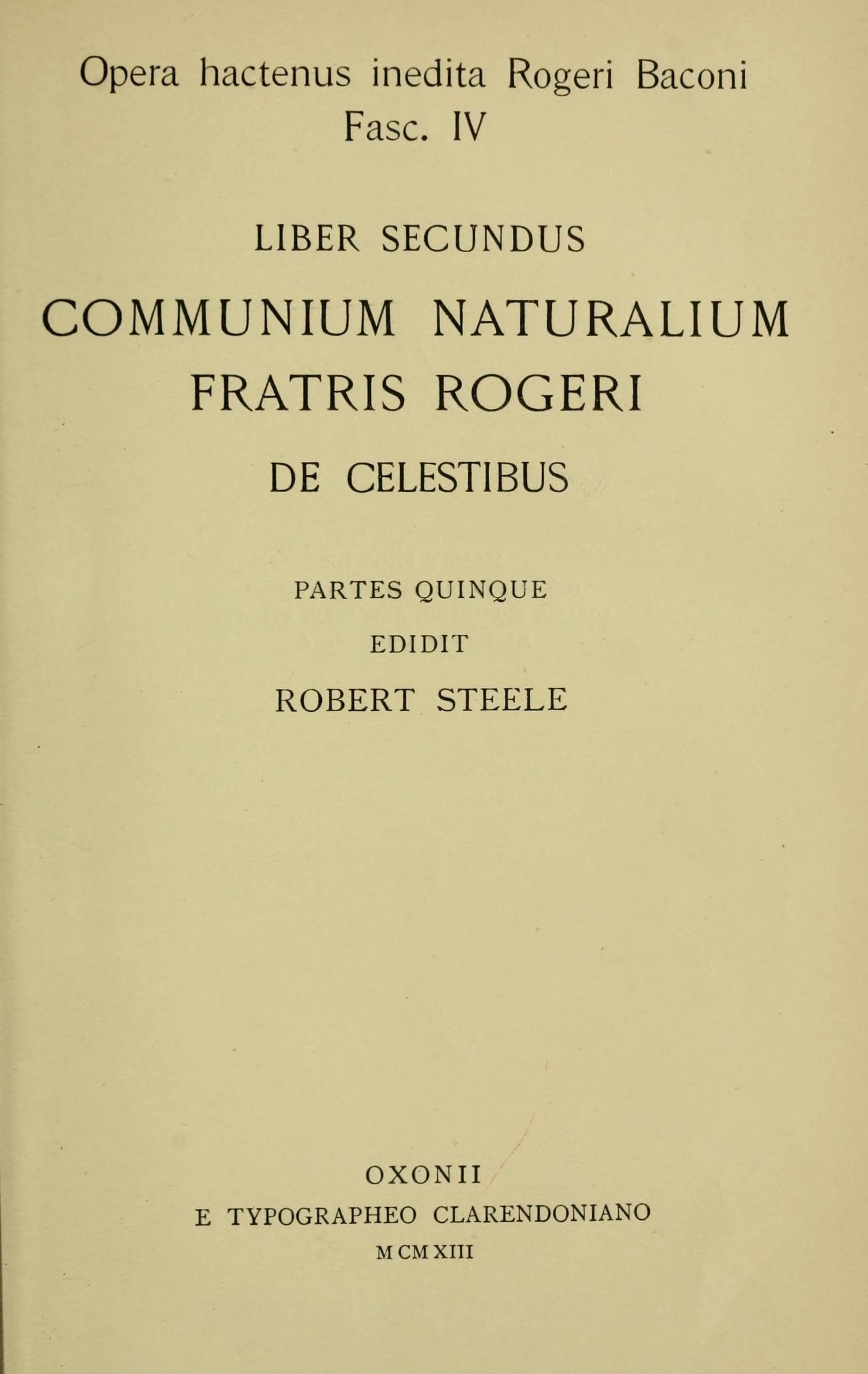 Opera hactenus inedita, Fasciculus 04