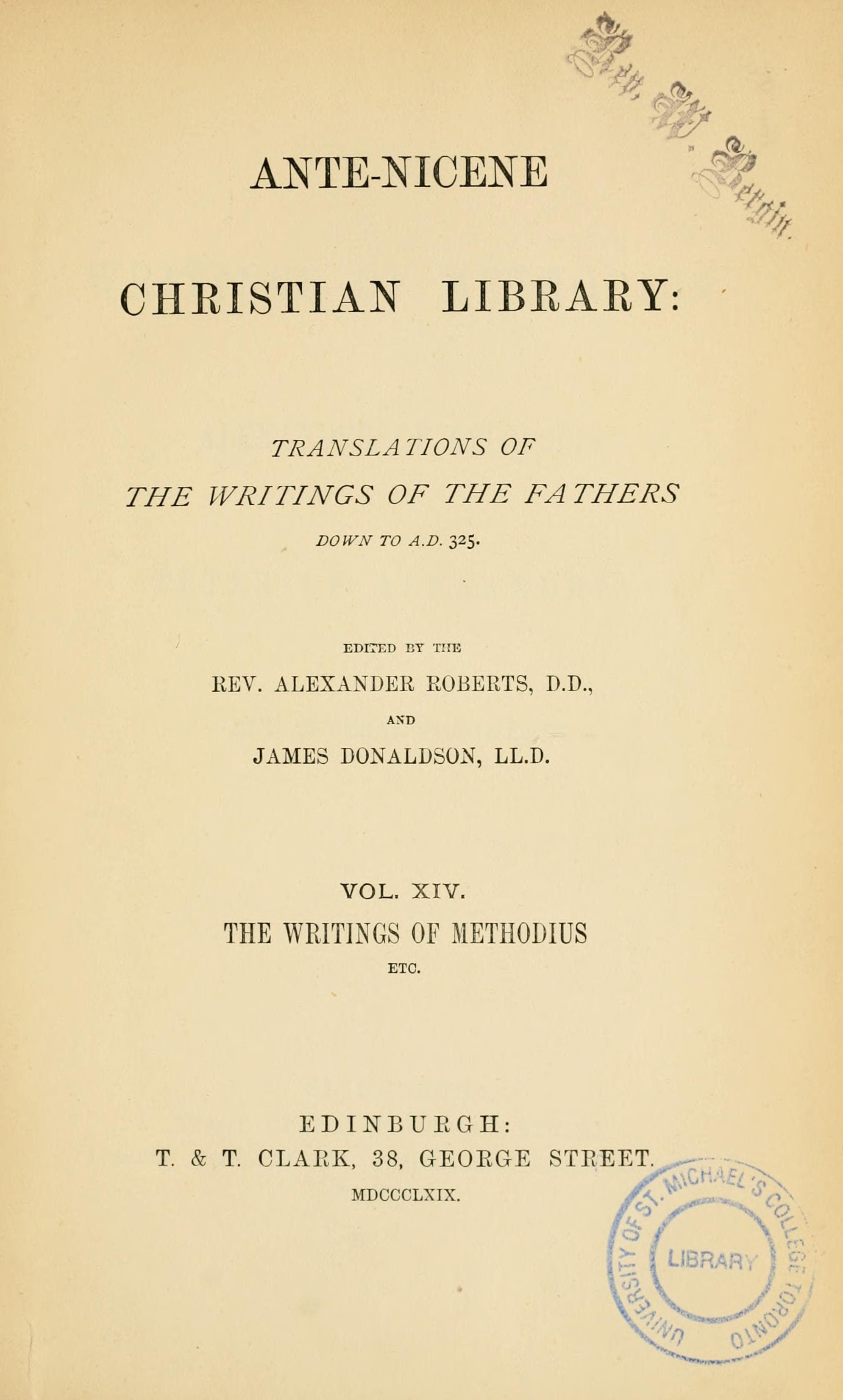 Writings of Methodius, Alexander of Lycopolis, Peter of Alexandria, and Several Fragments