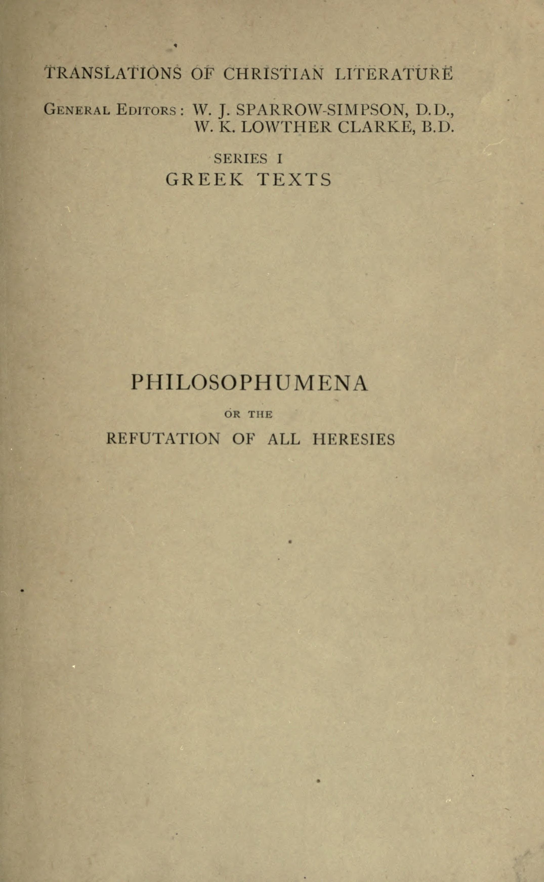 Refutation of All Heresies, Vol. 1