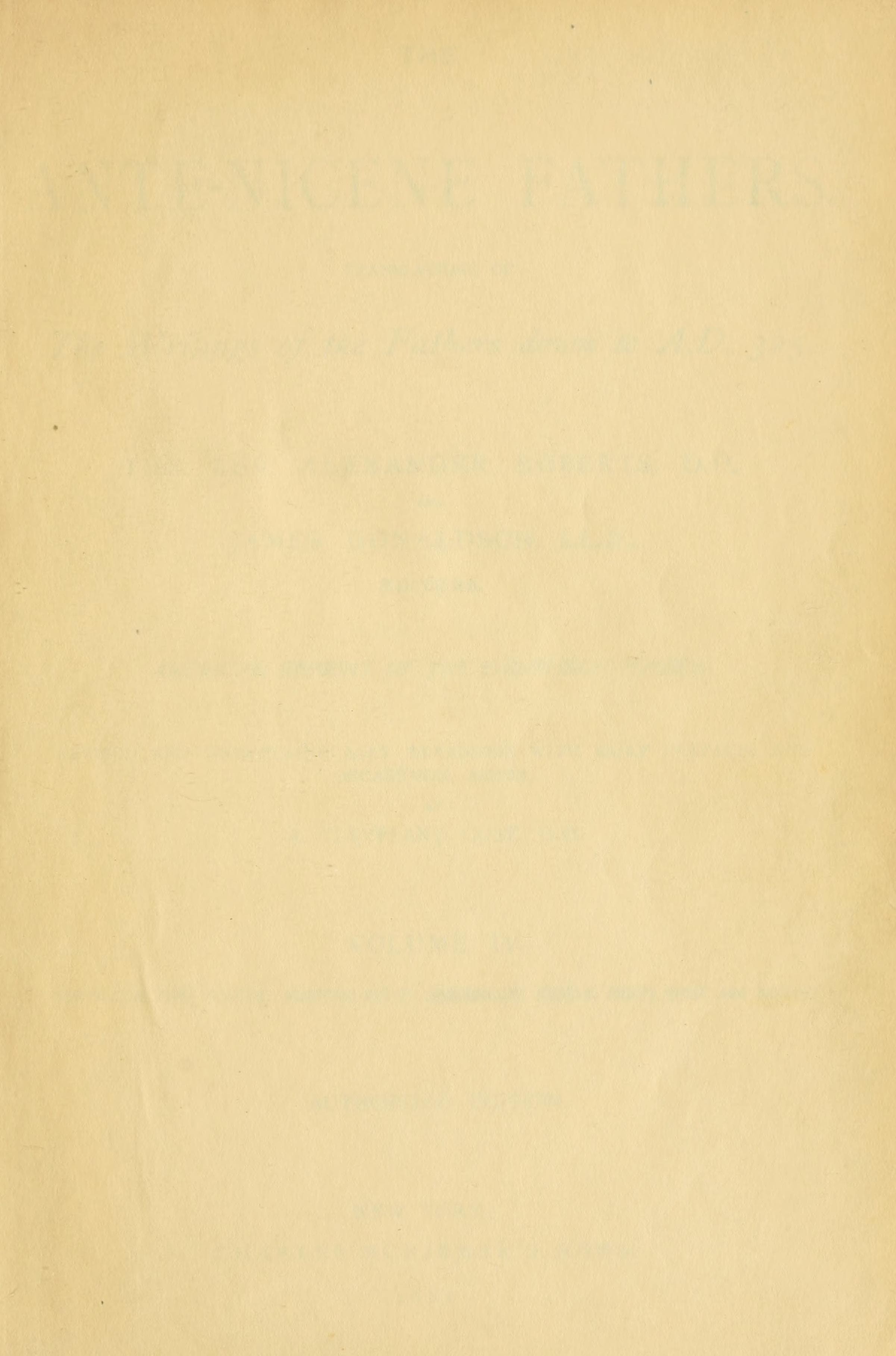 Ante-Nicene Fathers, Vol. 4 (Origen: De Principiis, Contra Celsum)