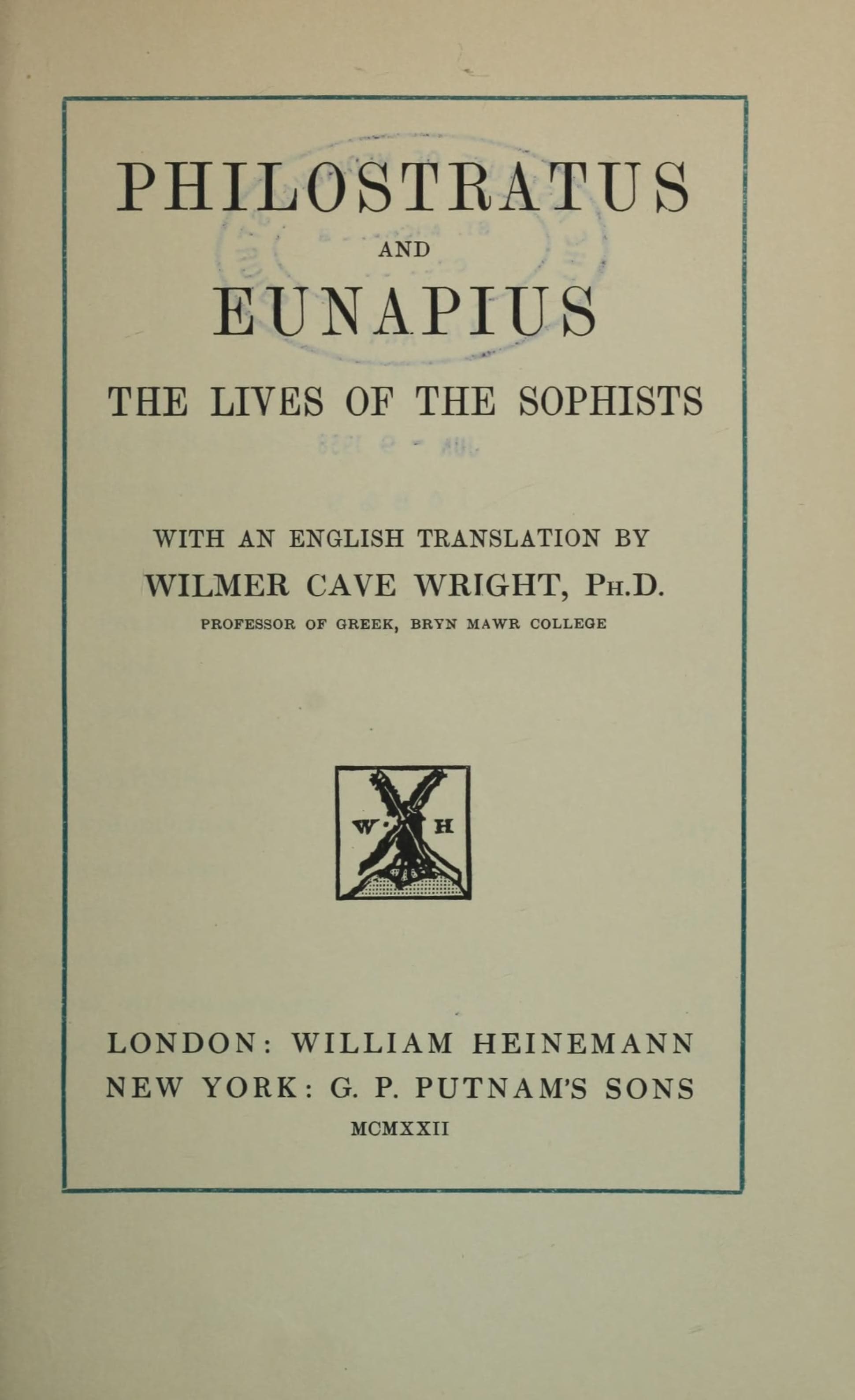Lives of the Sophists (Philostratus and Eunapius)