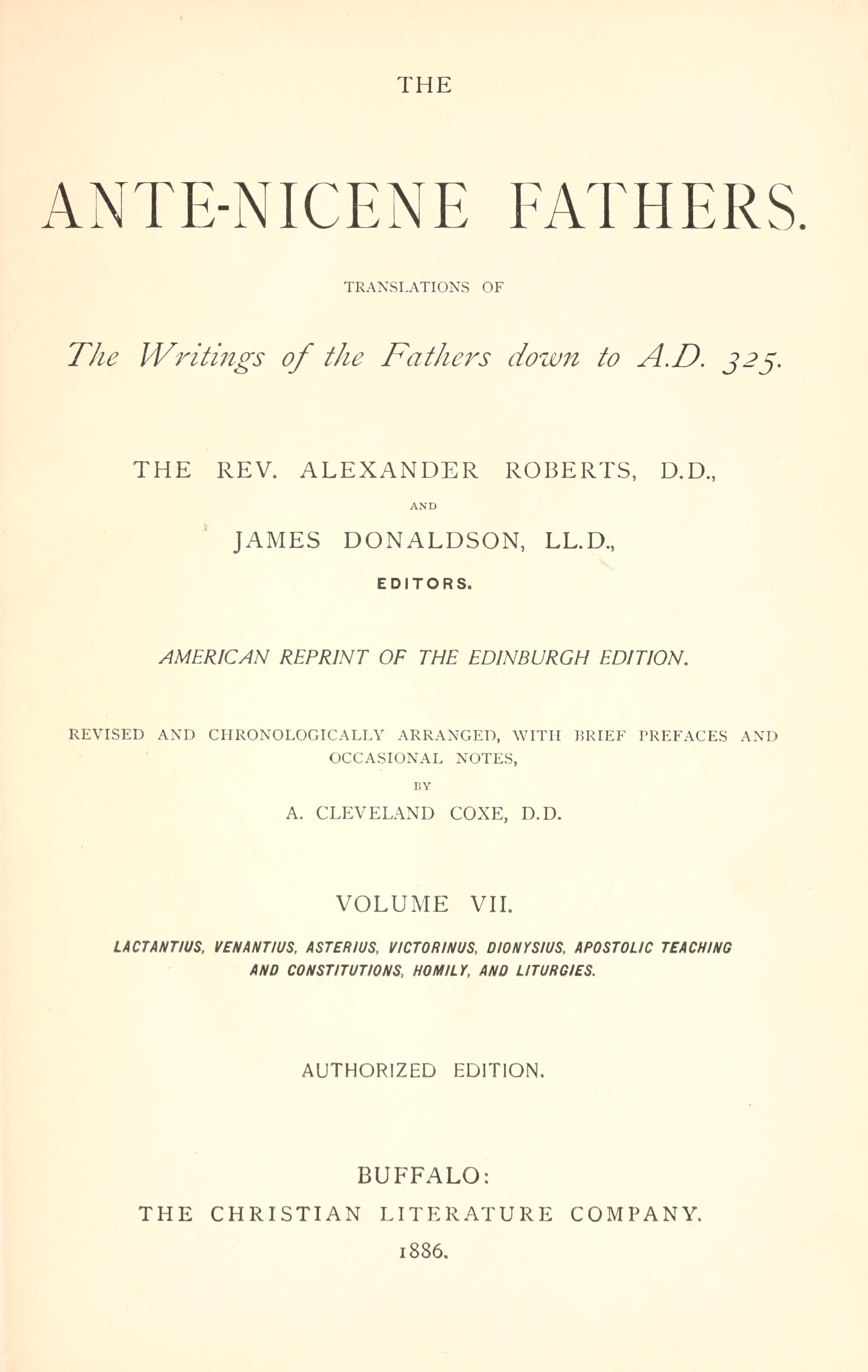 Ante-Nicene Fathers, Vol. 7 (Lactantius, Venantius, Victorinus, Dionysius)