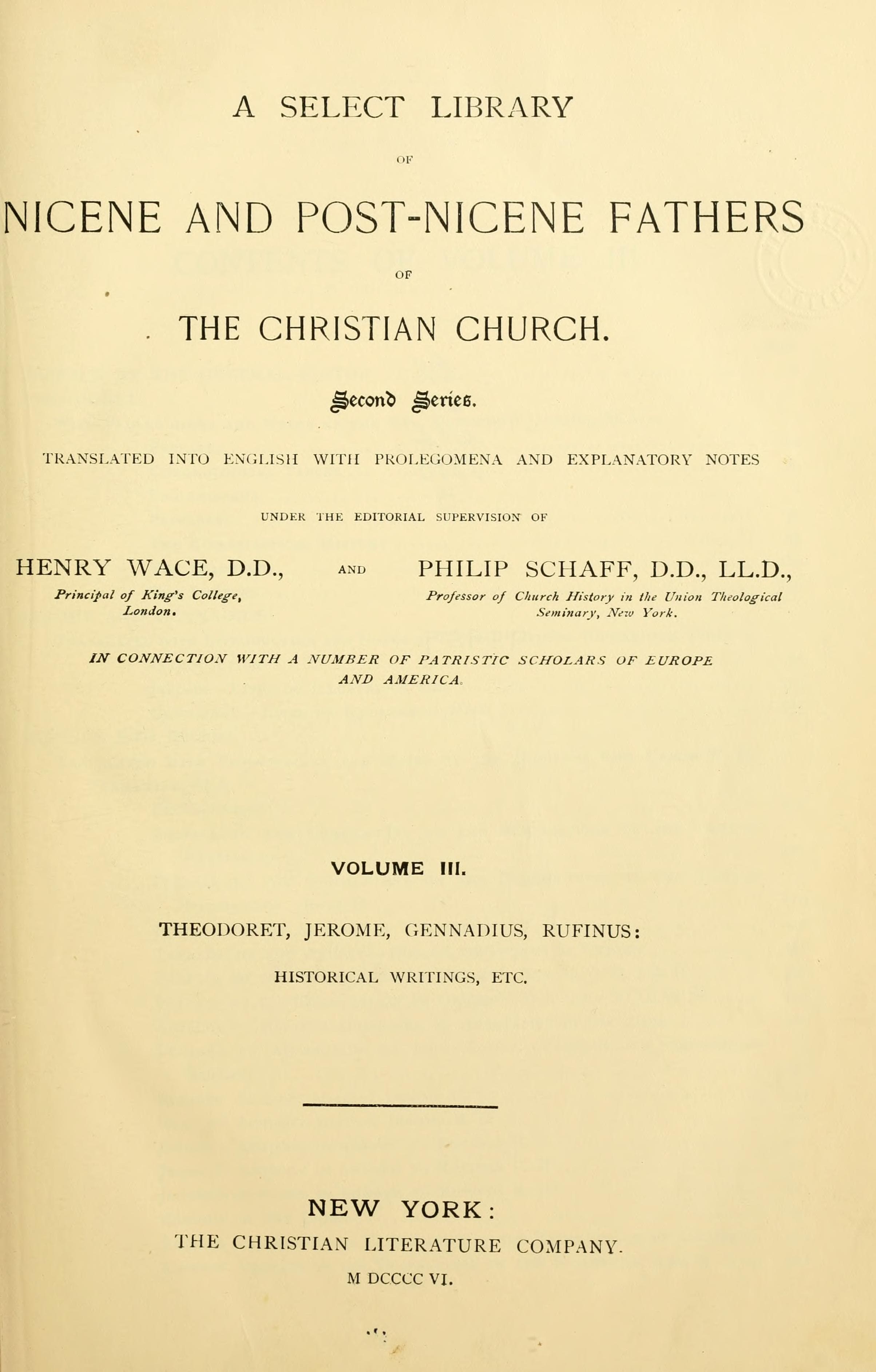 Nicene and Post-Nicene Fathers, Series 2, Vol. 3 (Theodoret, Jerome, Gennadius, Rufinus)