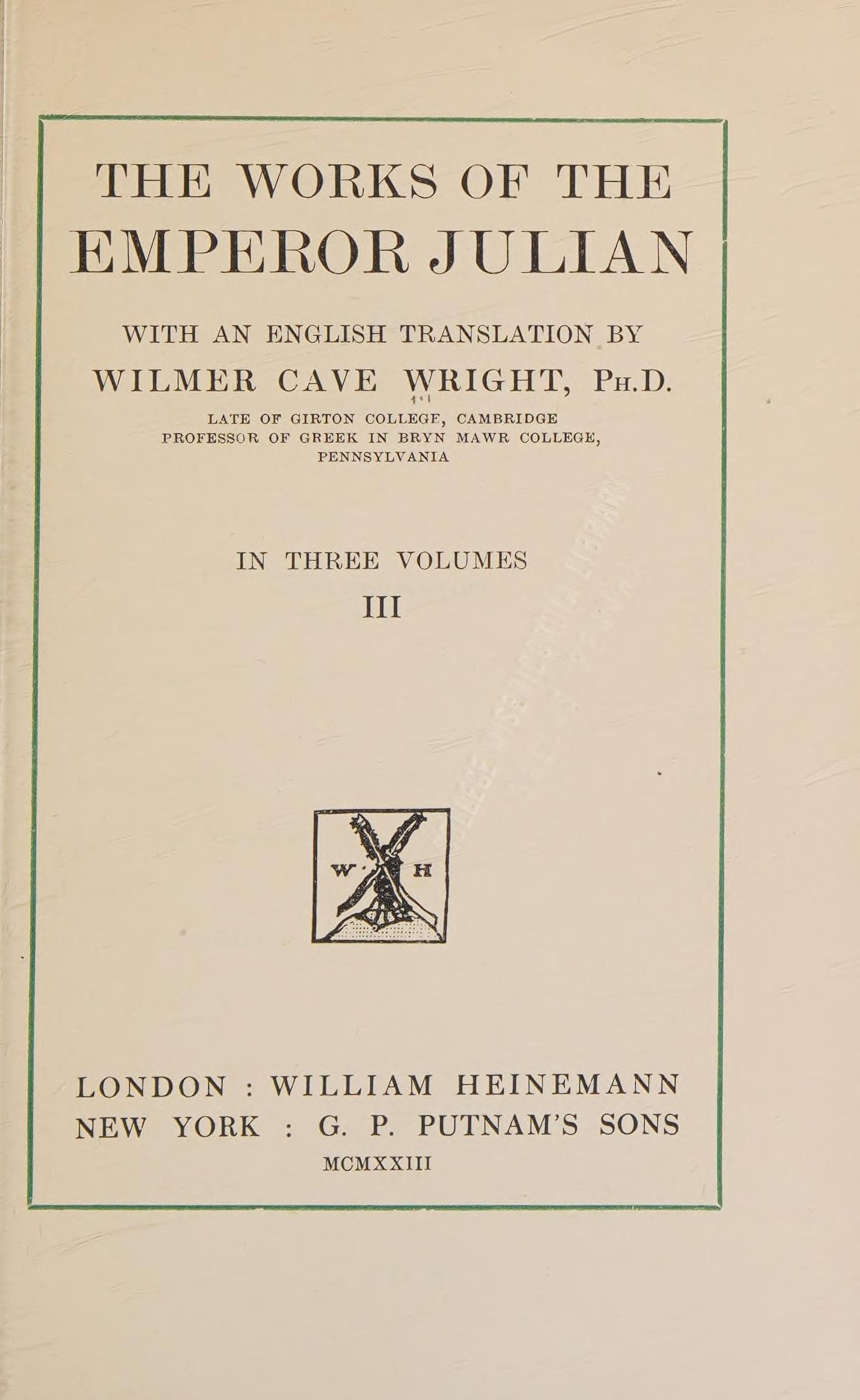 The Works of the Emperor Julian, Vol. 1 (Loeb)