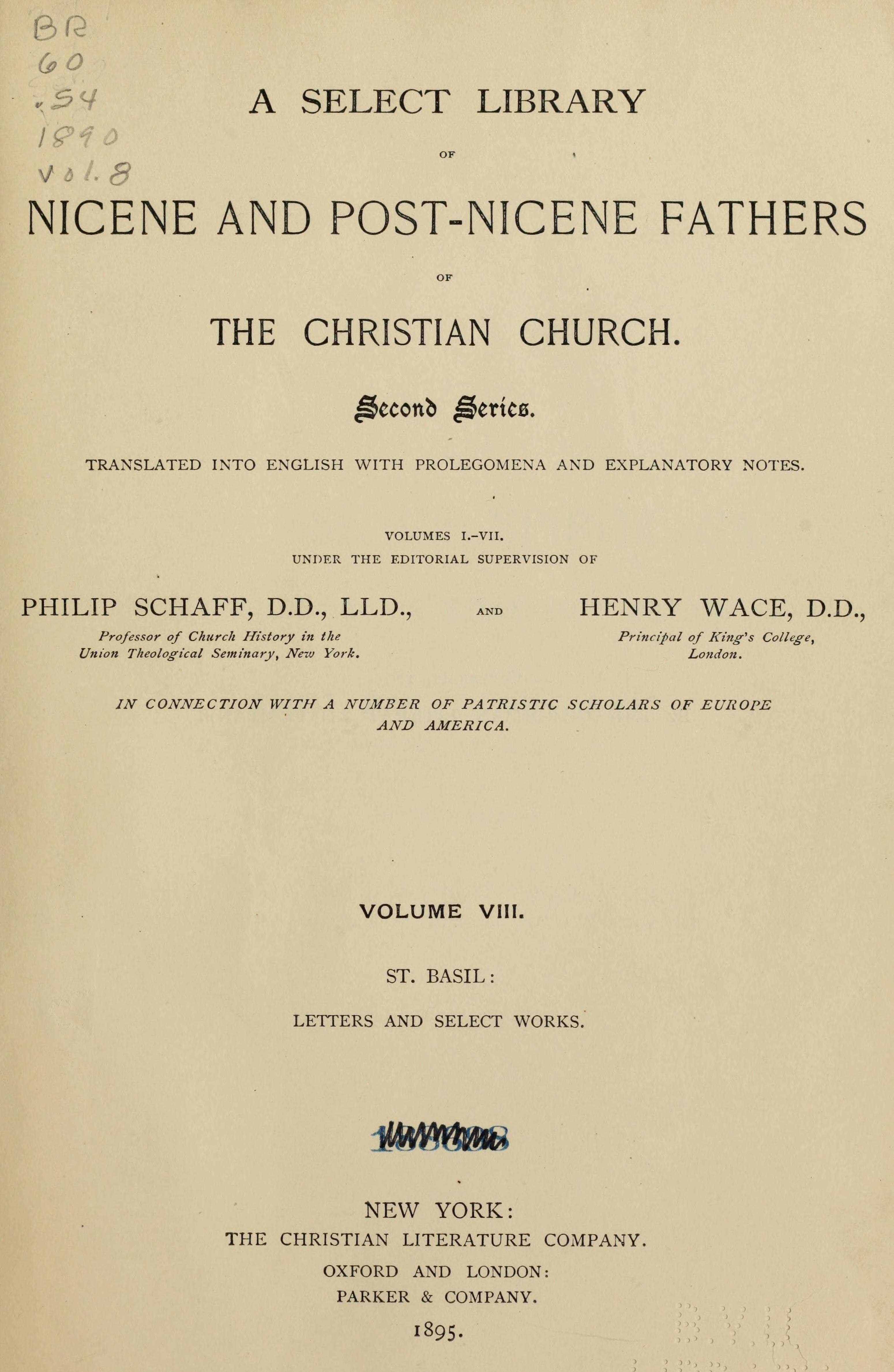 Nicene and Post-Nicene Fathers, Series 2, Vol. 8 (Basil: Letters and Select Works)
