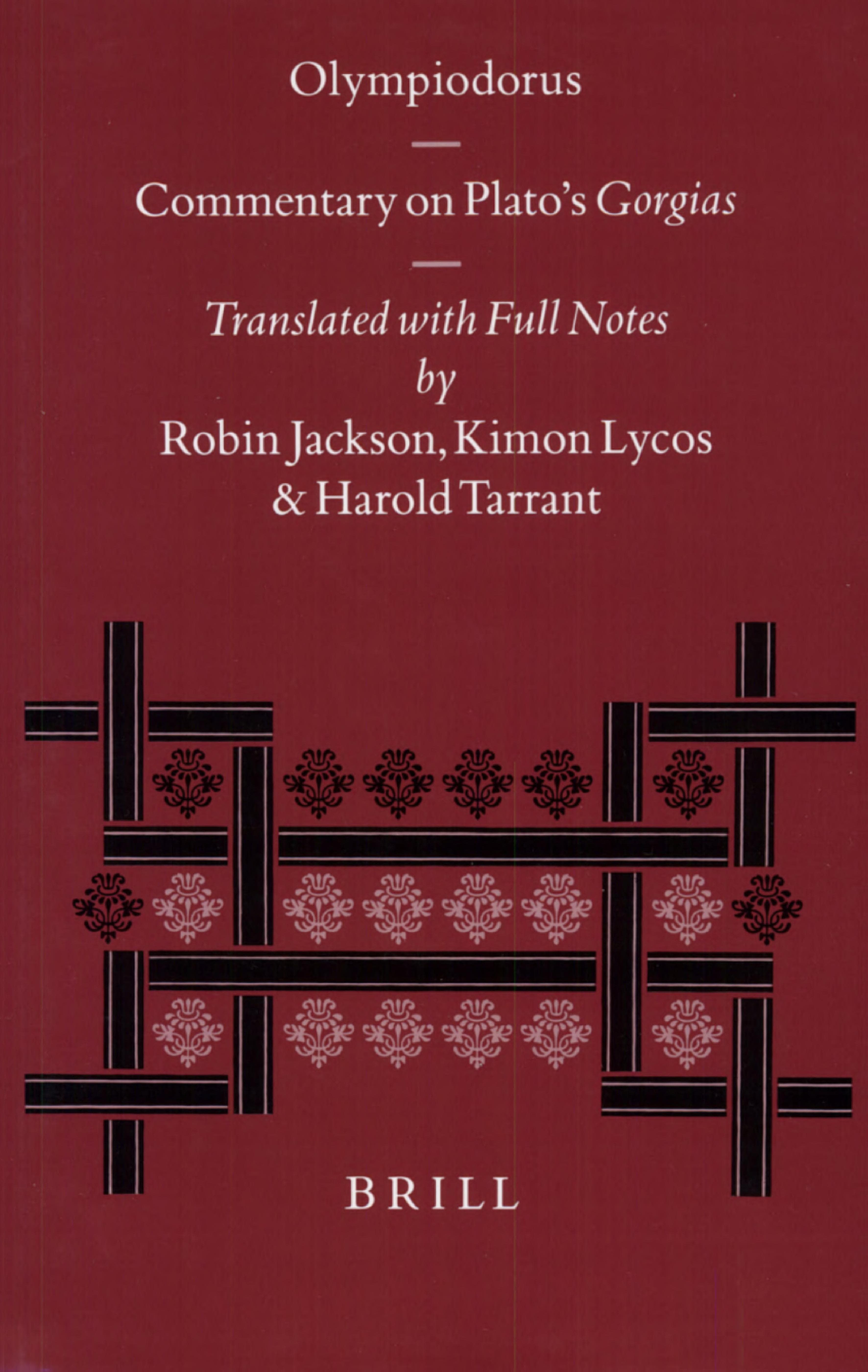 Olympiodorus: Commentary on Plato's Gorgias