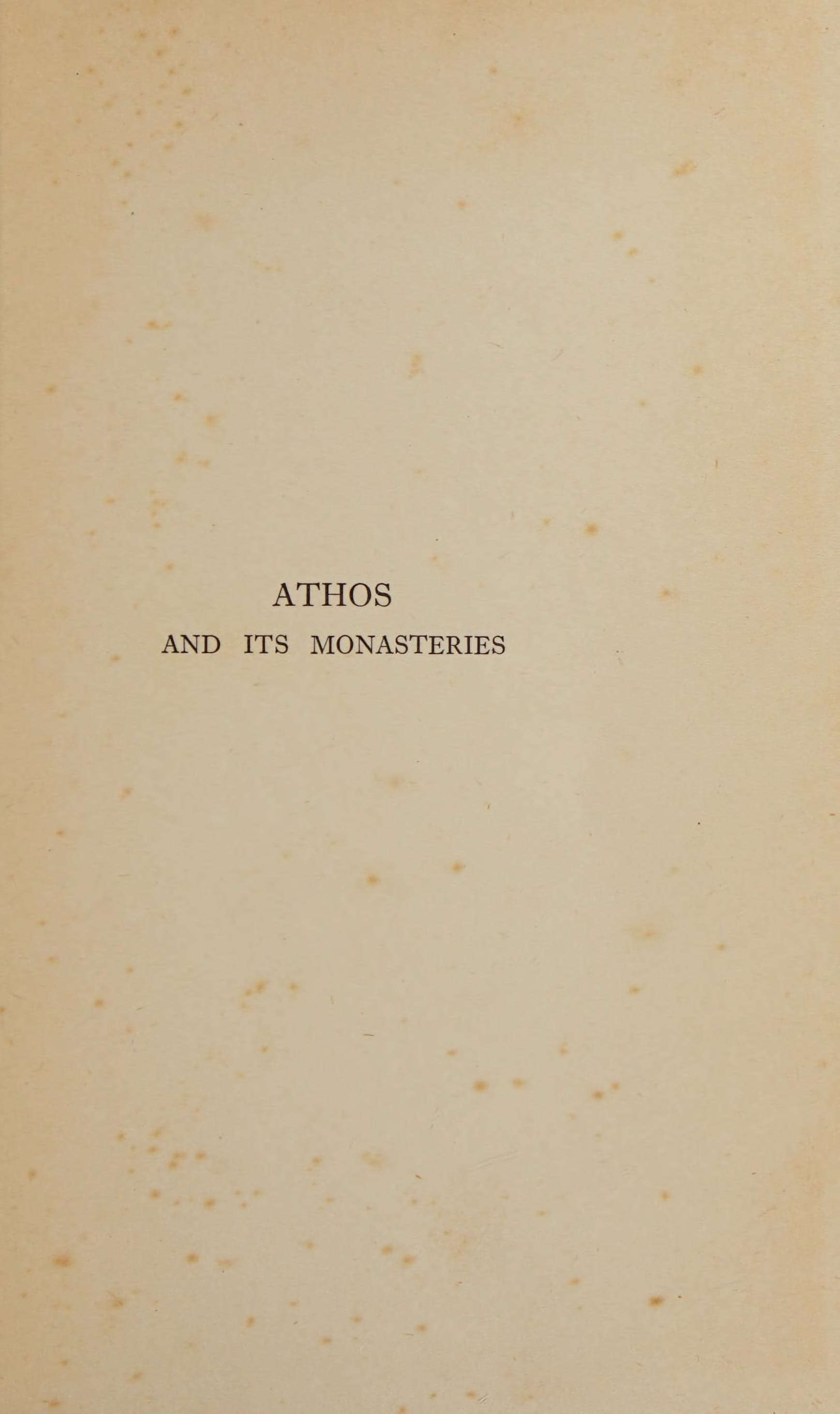 Athos and Its Monasteries