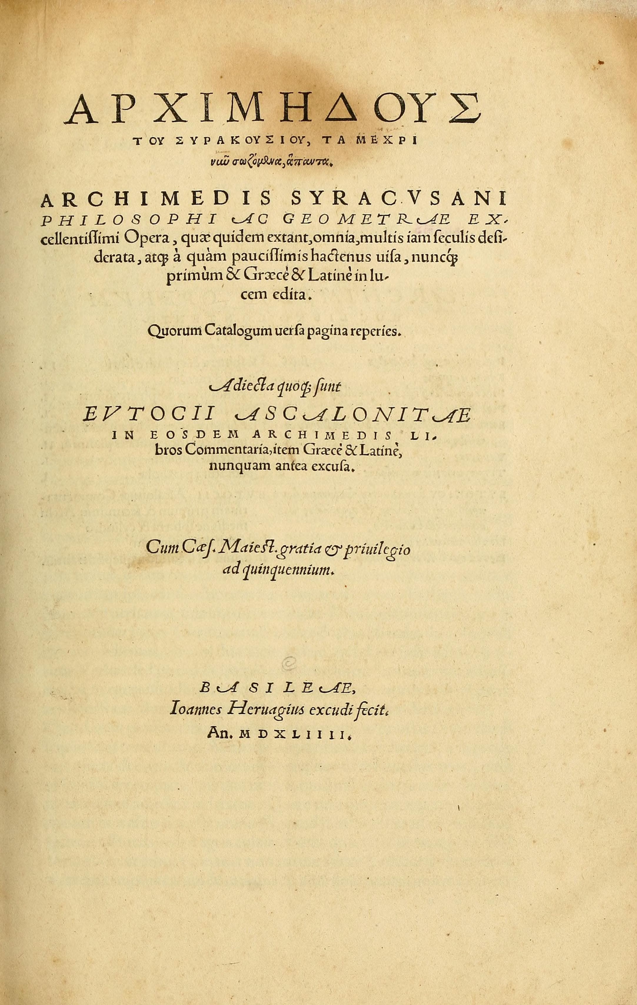 Archimedis Syracusani Opera (1544 Basel Editio Princeps)