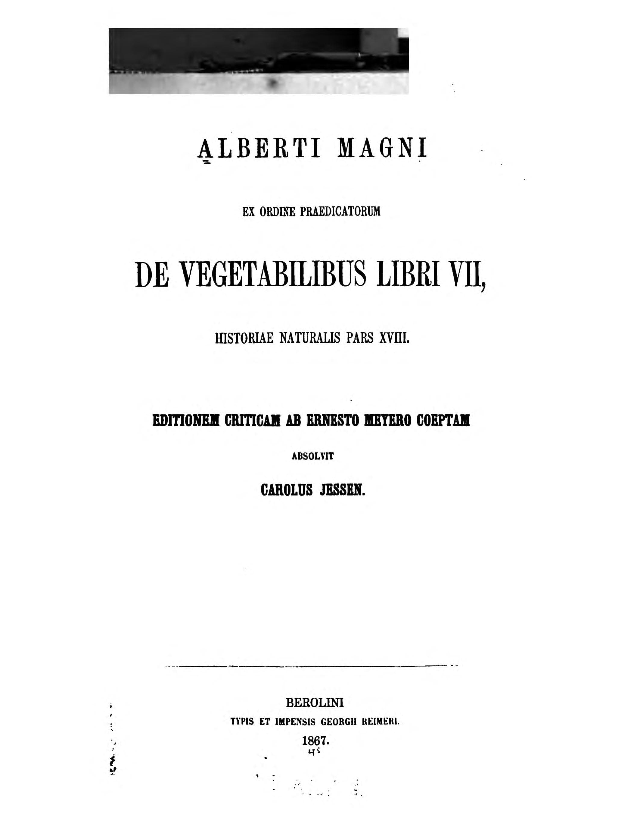 Alberti Magni De Vegetabilibus Libri VII