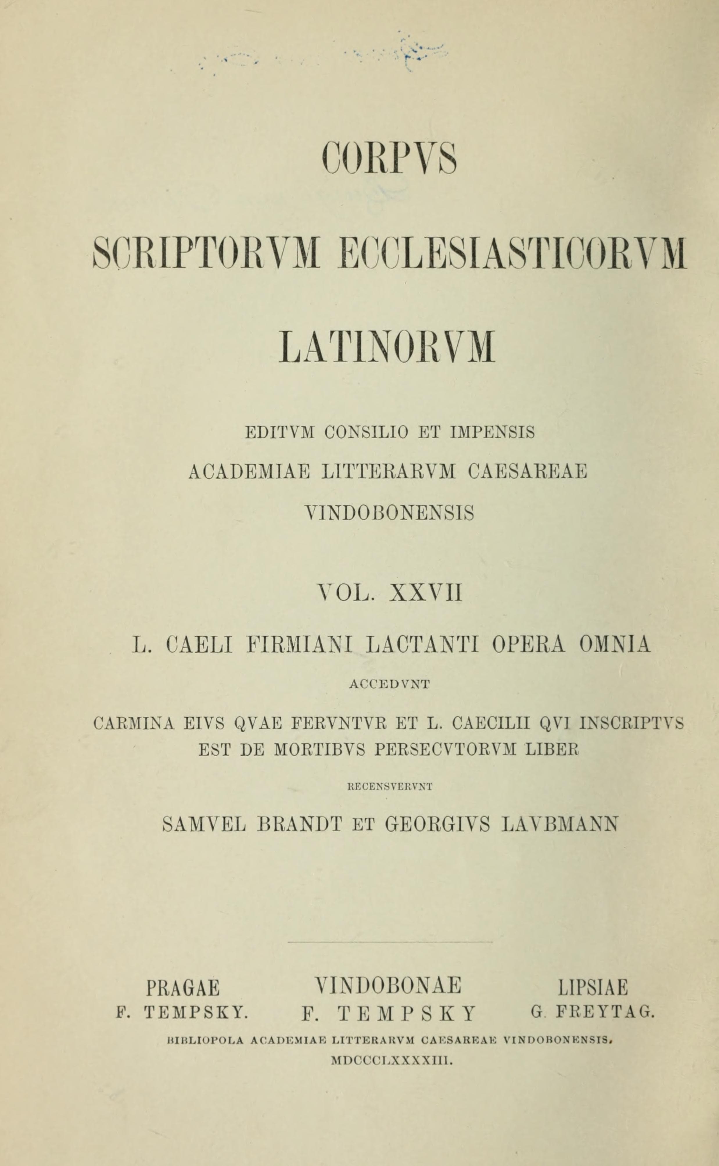 Lactantius Opera Omnia, Vol. II (CSEL 27)