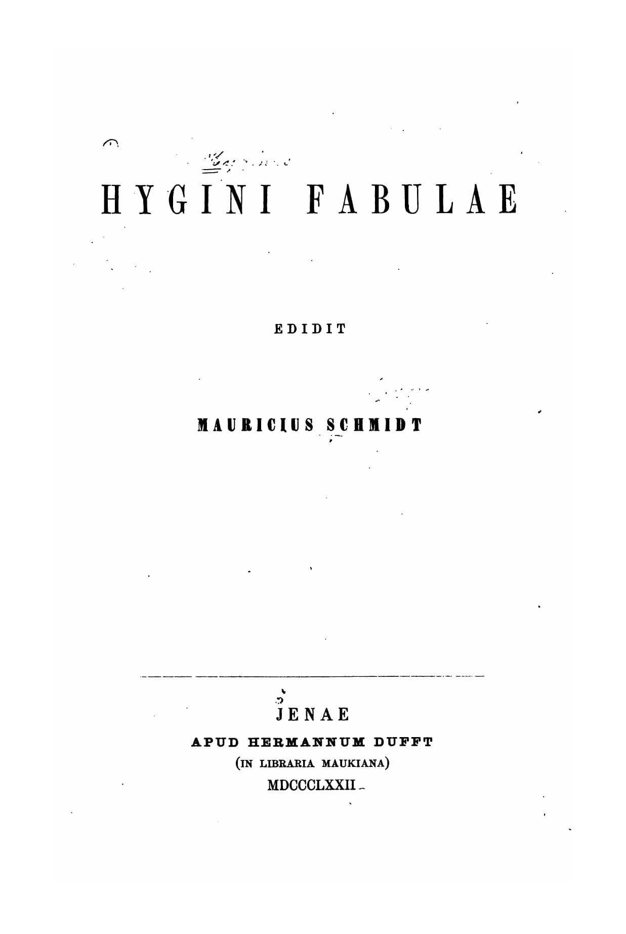 Hyginus, Fabulae (Schmidt ed.)