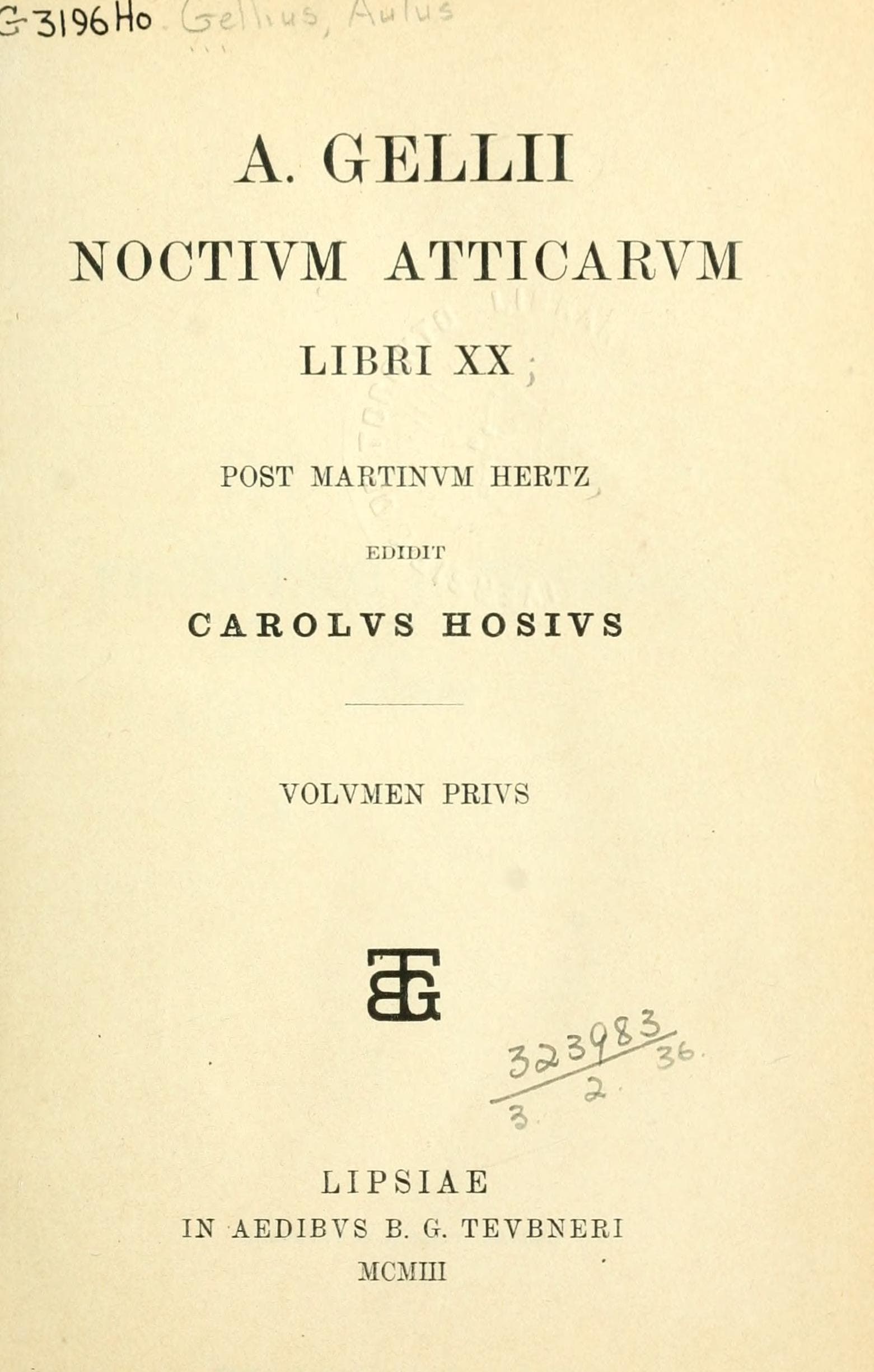 A. Gellii Noctium Atticarum Libri XX, Vol. I