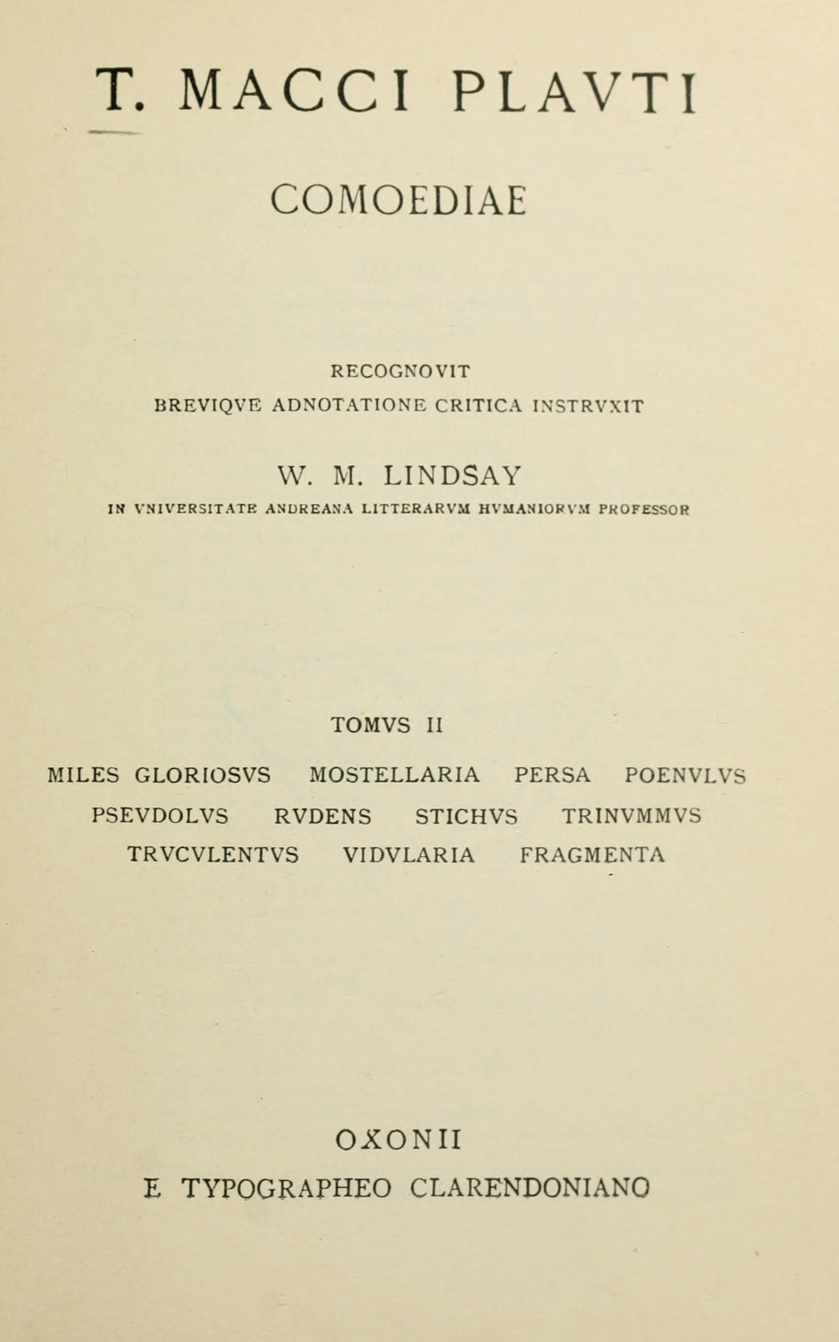 T. Macci Plauti Comoediae Vol. II