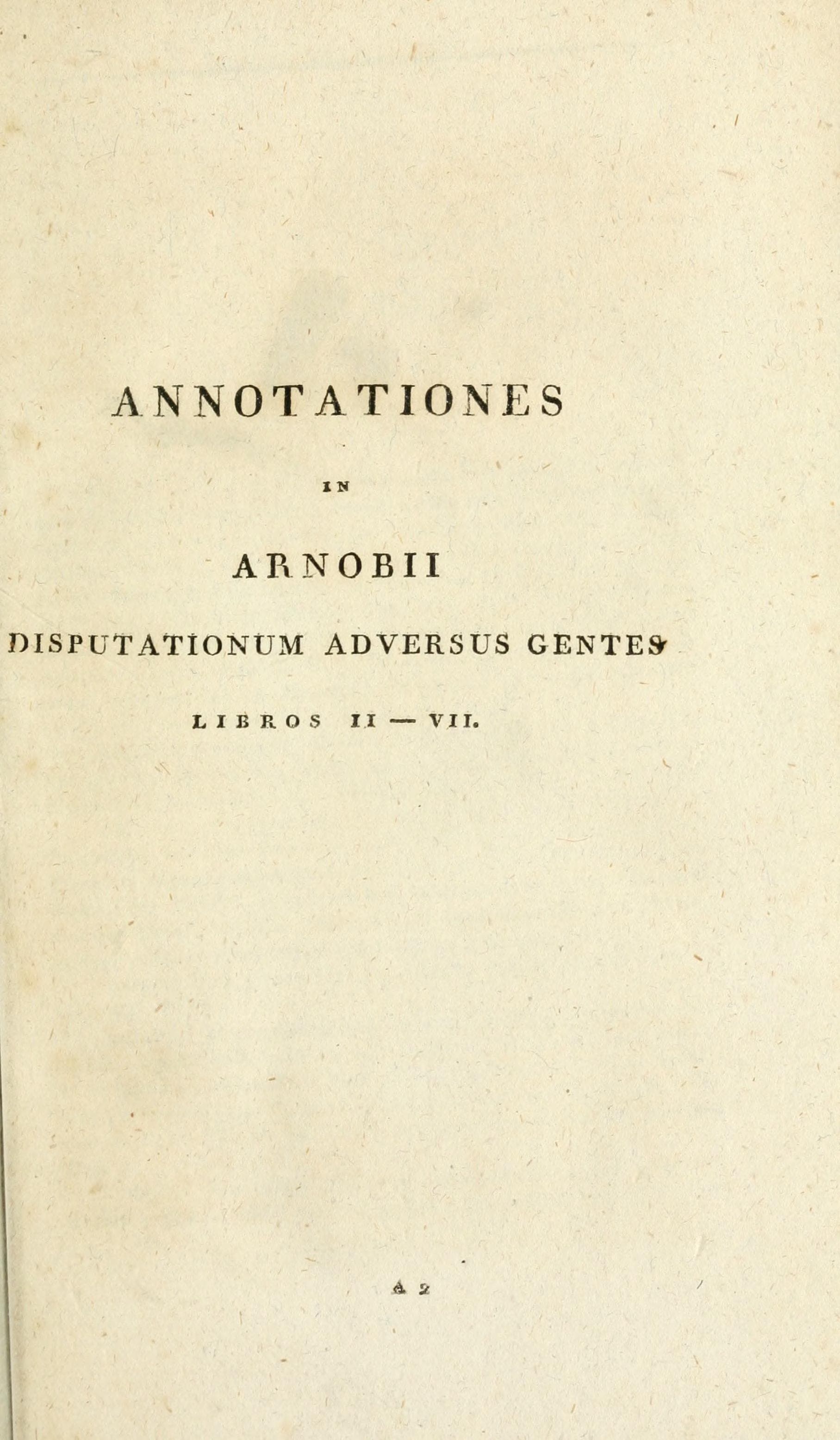 Disputationum Adversus Gentes Libri VII, Vol. II