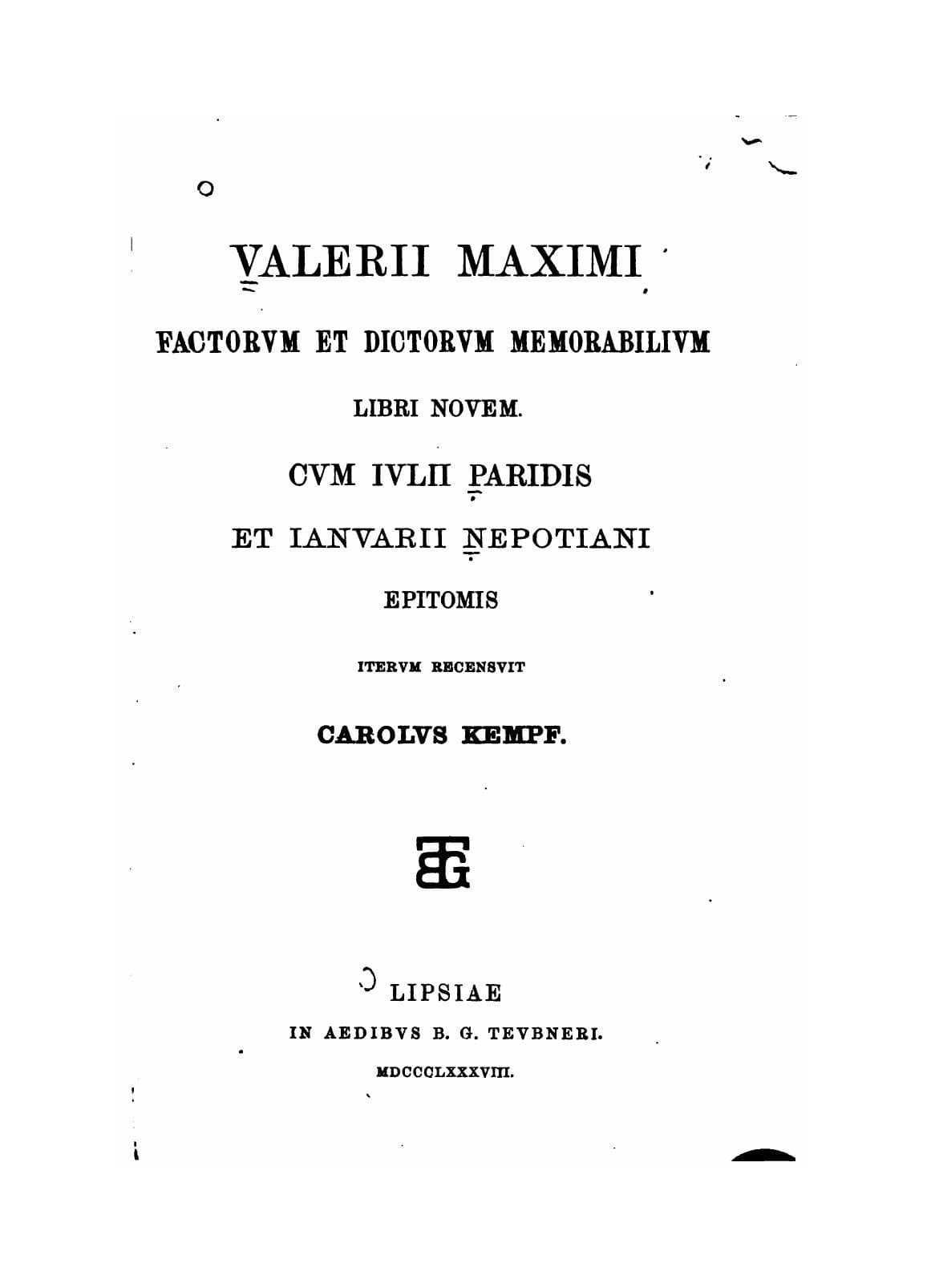 Valerii Maximi Factorum et Dictorum Memorabilium Libri Novem
