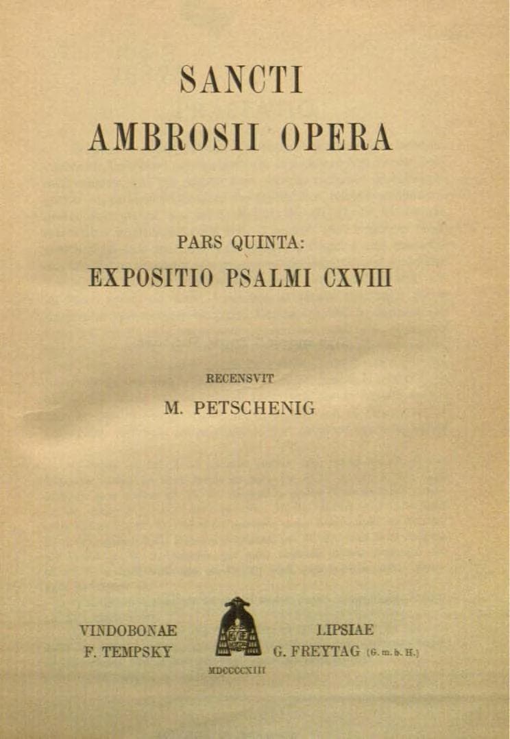 Corpus Scriptorum Ecclesiasticorum Latinorum, Vol. LXII: Ambrosii Expositio de Psalmo CXVIII