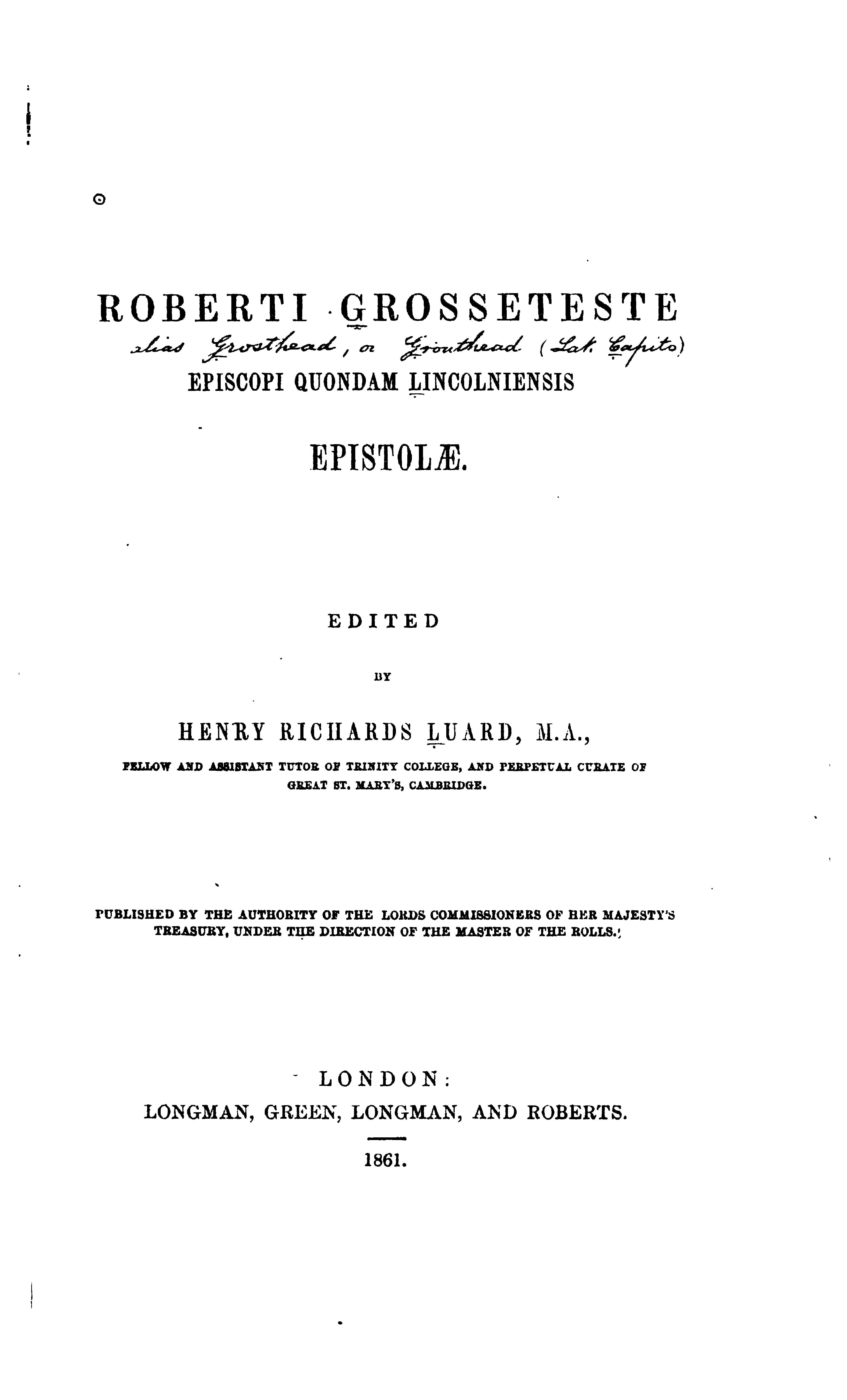 Roberti Grosseteste Epistolae