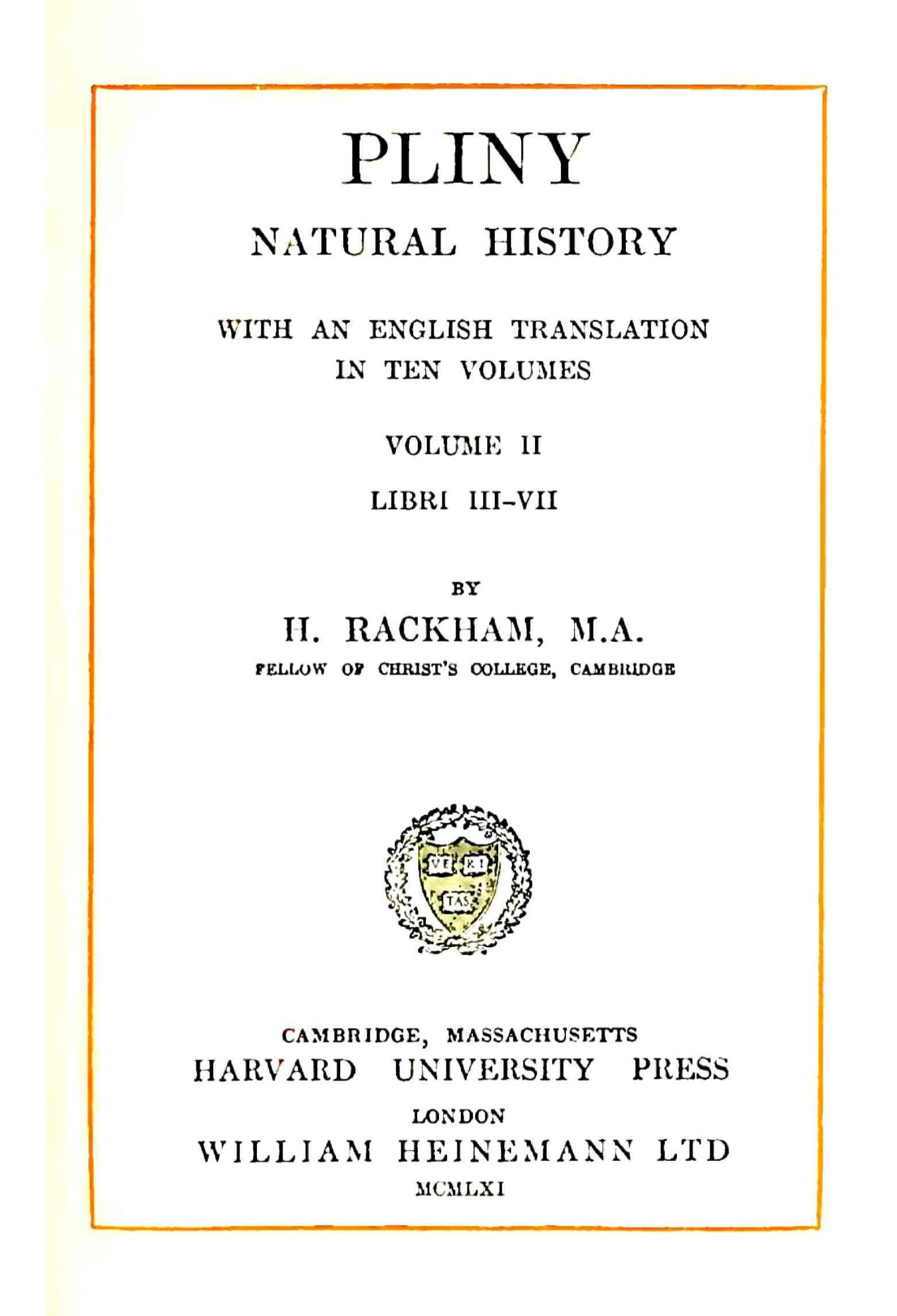 Pliny: Natural History, Vol. II (Loeb)