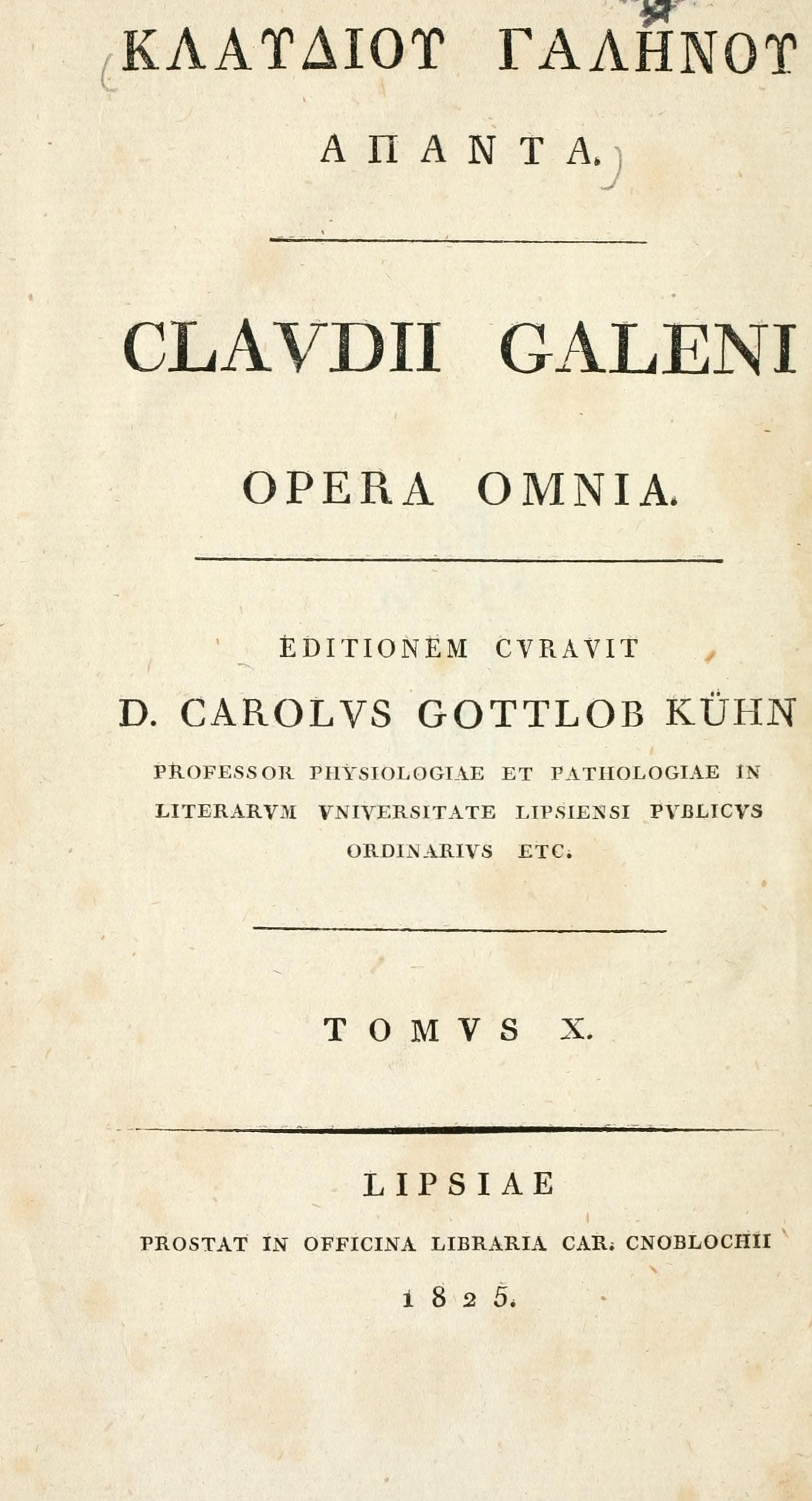 Claudii Galeni Opera Omnia, Vol. 10