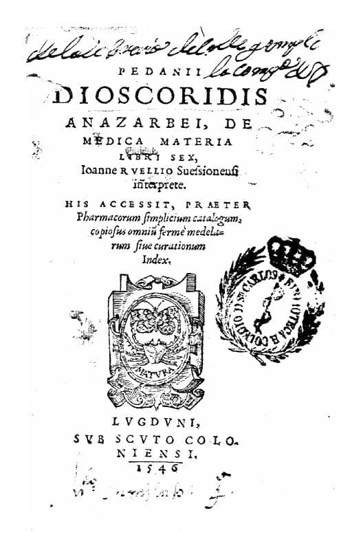 Pedanii Dioscoridis De Medica Materia Libri Quinque (1546)