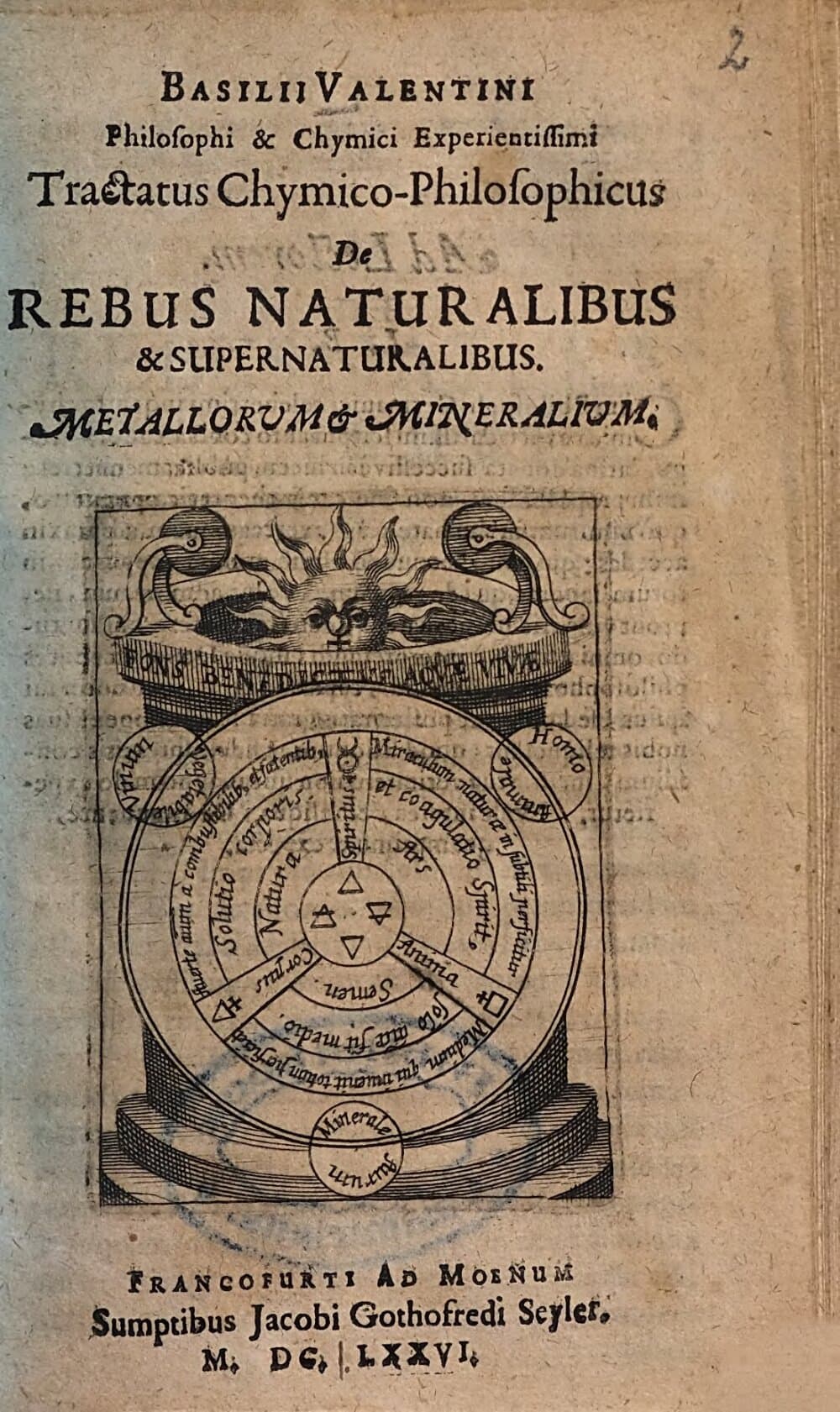 Basilii Valentini Tractatus Chymico-Philosophicus De Rebus Naturalibus & Supernaturalibus : Metallorum & Mineralium