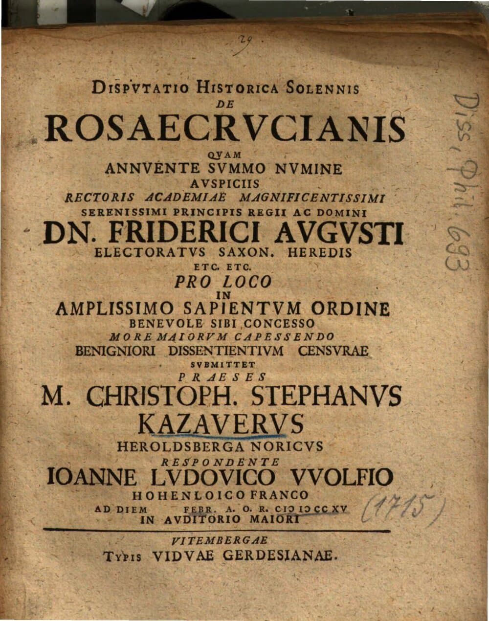 Dispvtatio Historica Solennis De Rosaecrvcianis