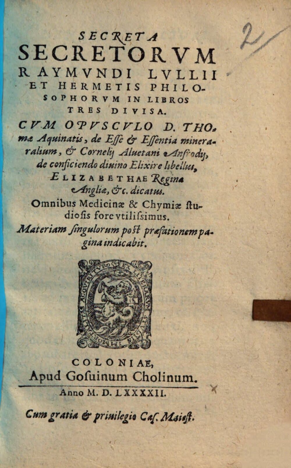 Secreta secretorvm Raymvndi Lvllii et Hermetis philosophorvm : in libros tres divisa